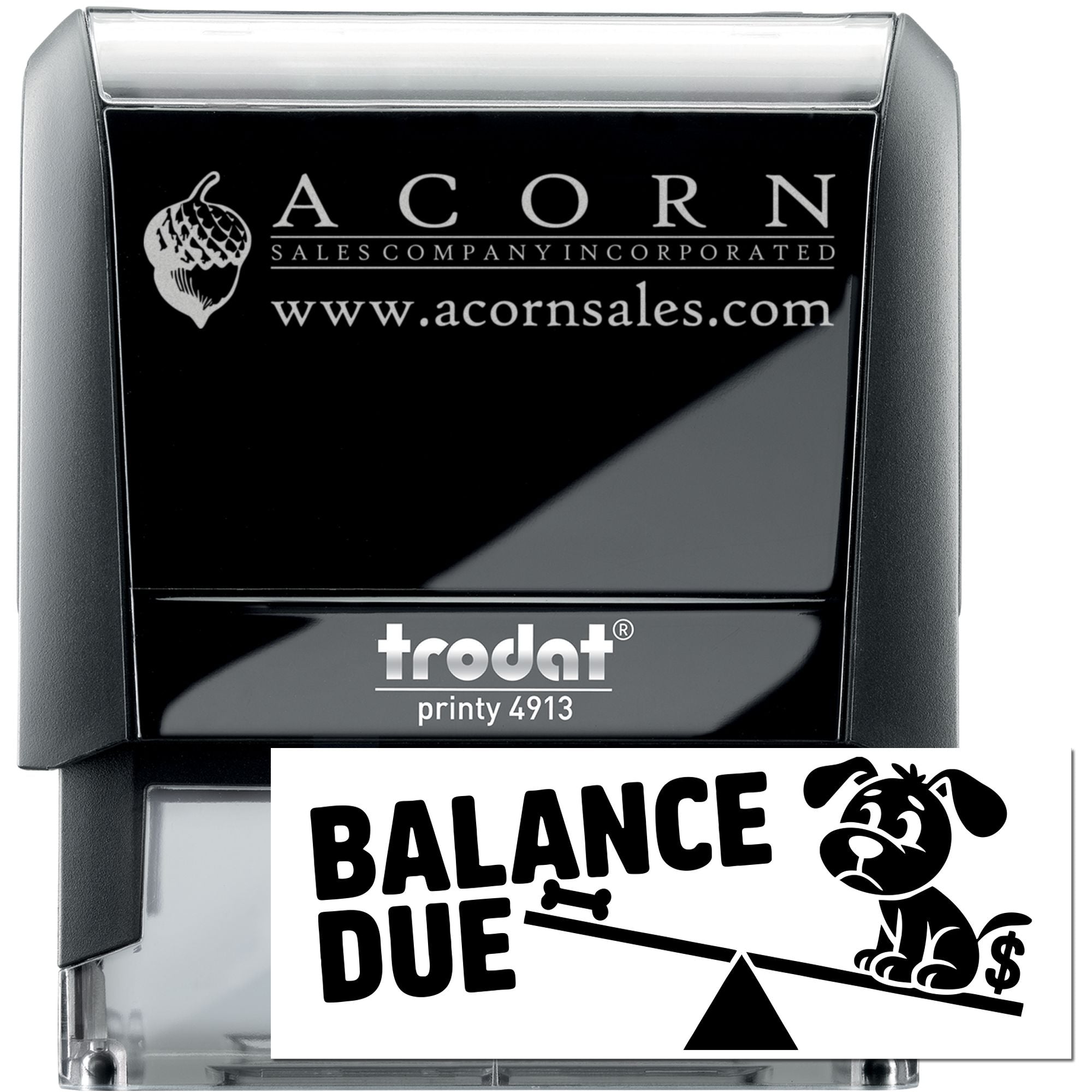 Trodat Printy 4913 custom rubber stamp with Acorn Sales logo and Balance Due return stamp design