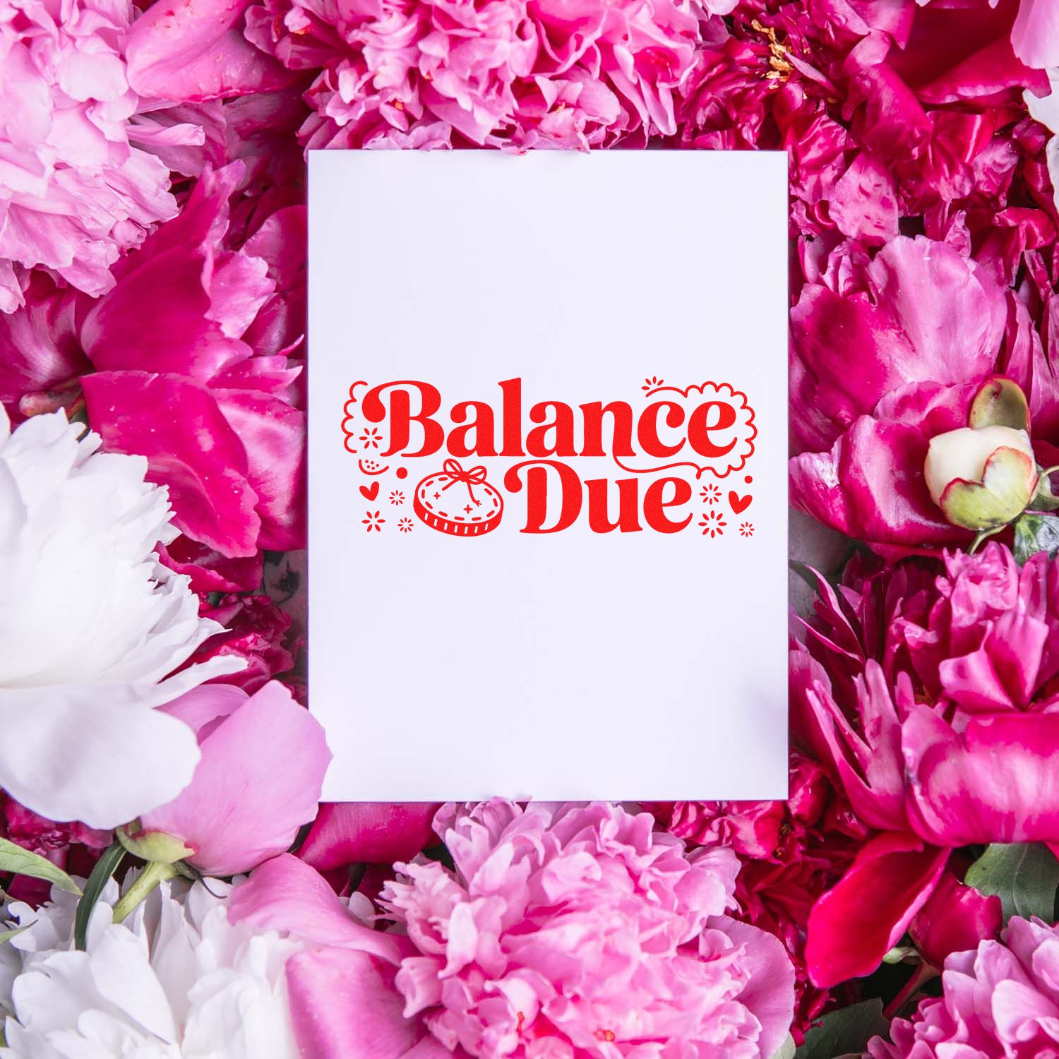 Red Balance Due rubber stamp on white card with pink flowers, ideal for invoice and payment reminder branding.