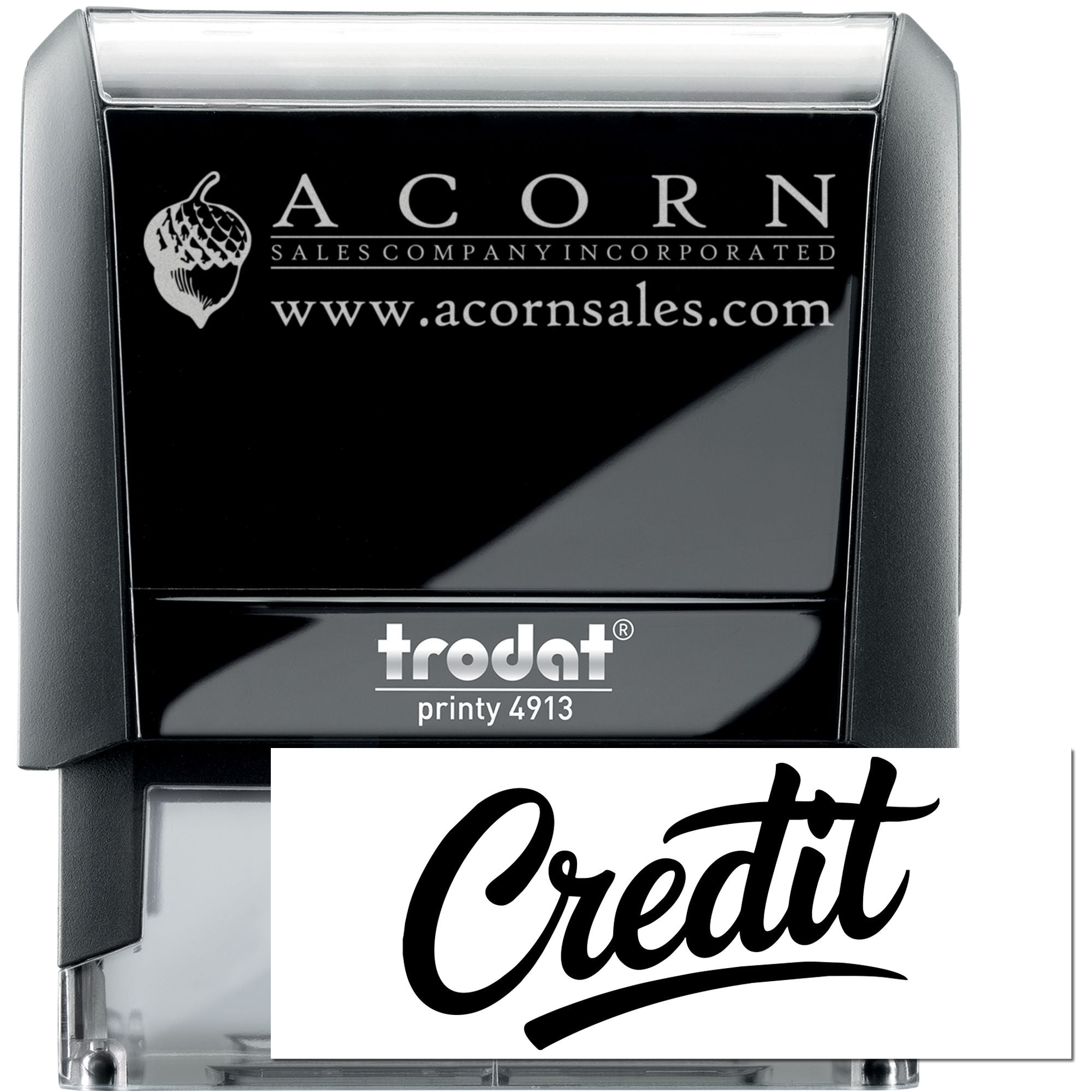 Custom self-inking rubber stamp, Trodat Printy 4913, with Credit imprint and Acorn Sales Company logo.