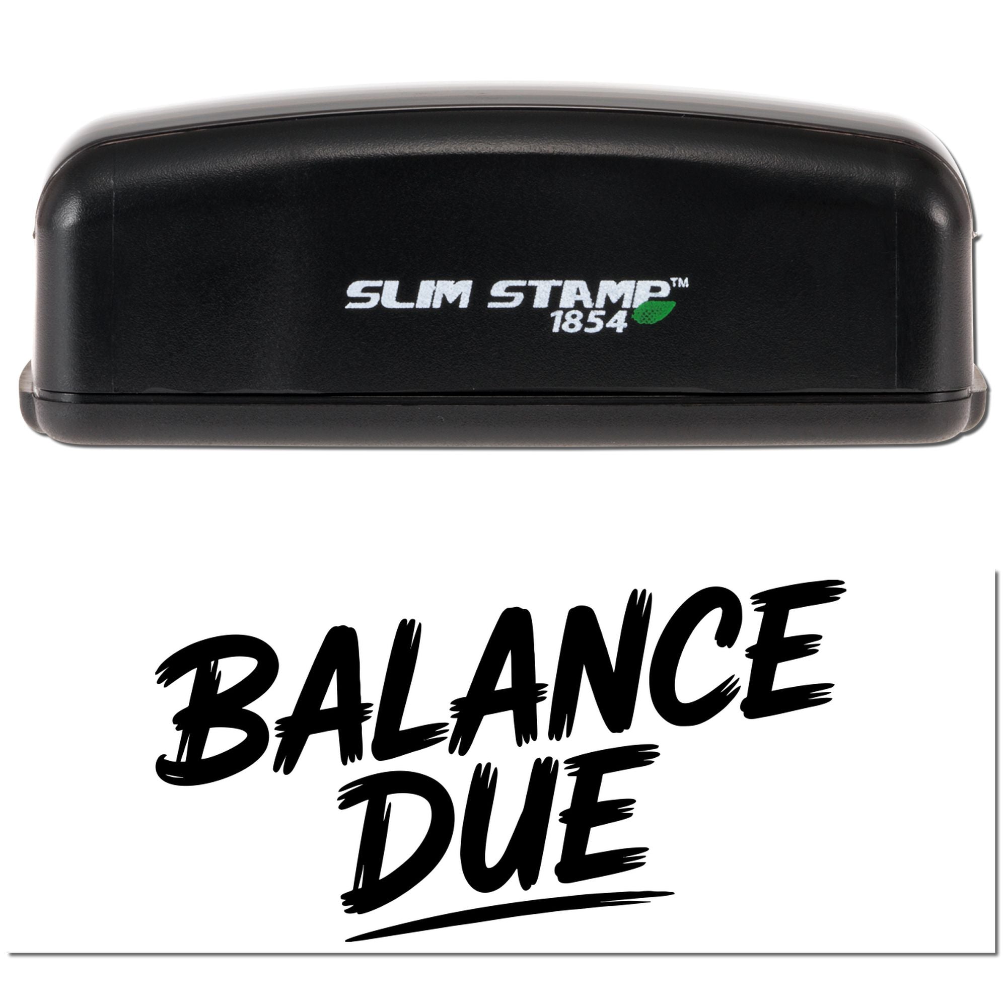 Slim Stamp self-inking rubber stamp with BALANCE DUE imprint for invoice, billing, and payment reminder use.