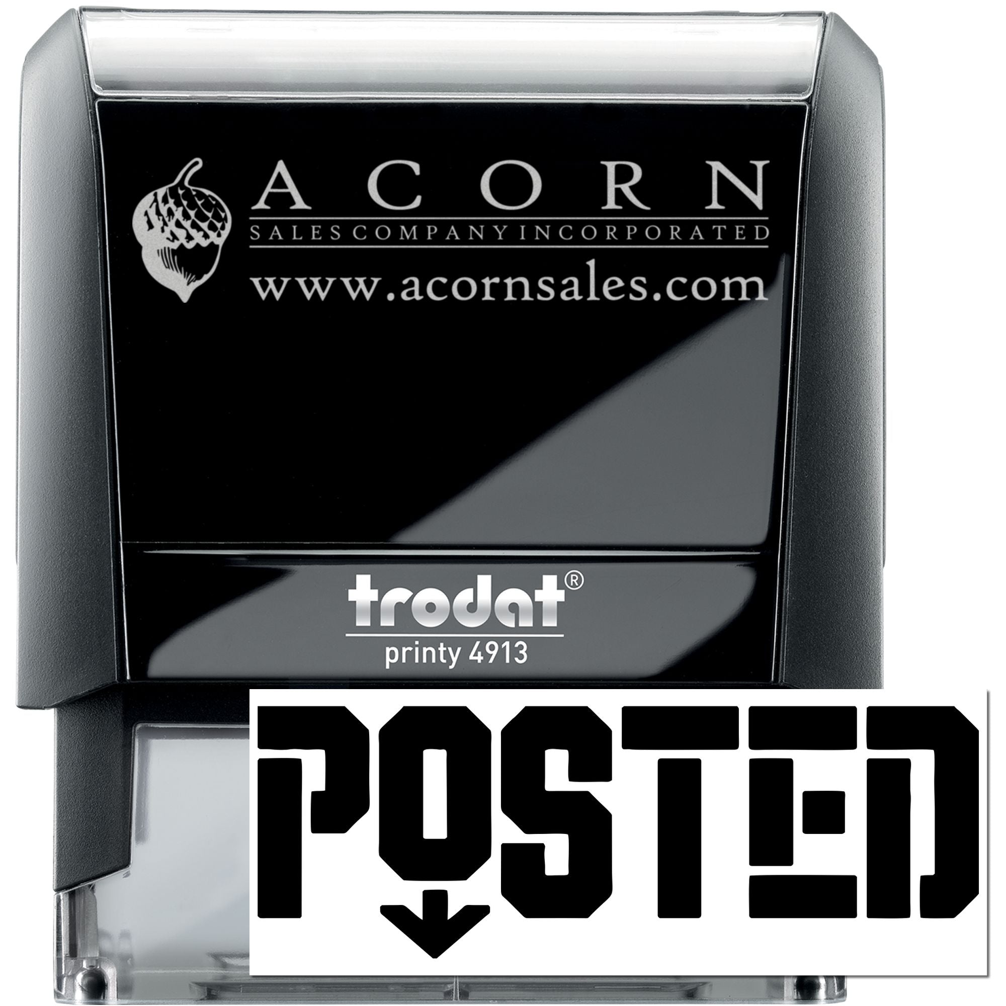 Custom self-inking rubber stamp with Acorn Sales Company logo, website, and POSTED imprint, Trodat Printy 4913