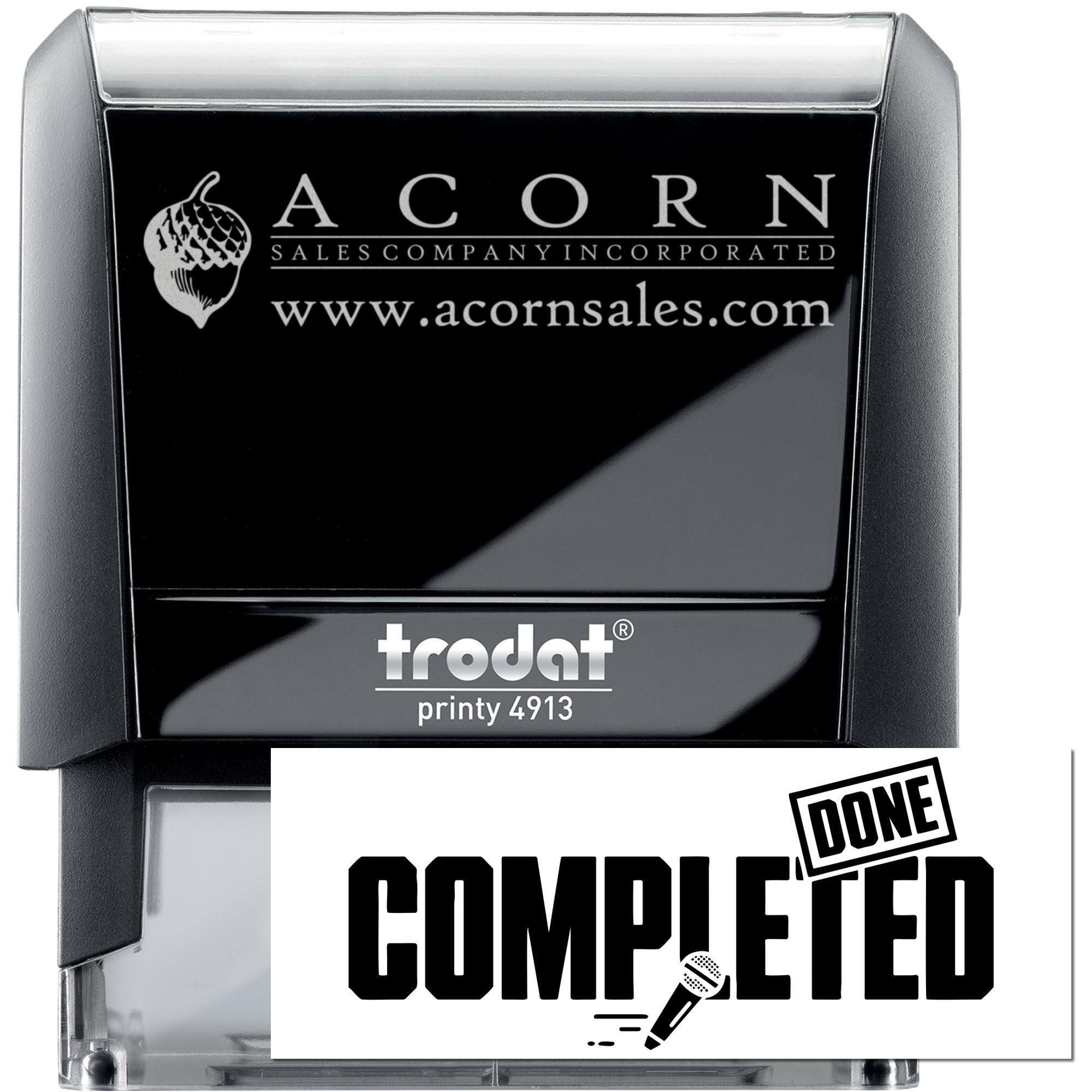 Custom self-inking rubber stamp, Trodat Printy 4913, with Acorn Sales Company logo and Completed/DONE imprint.