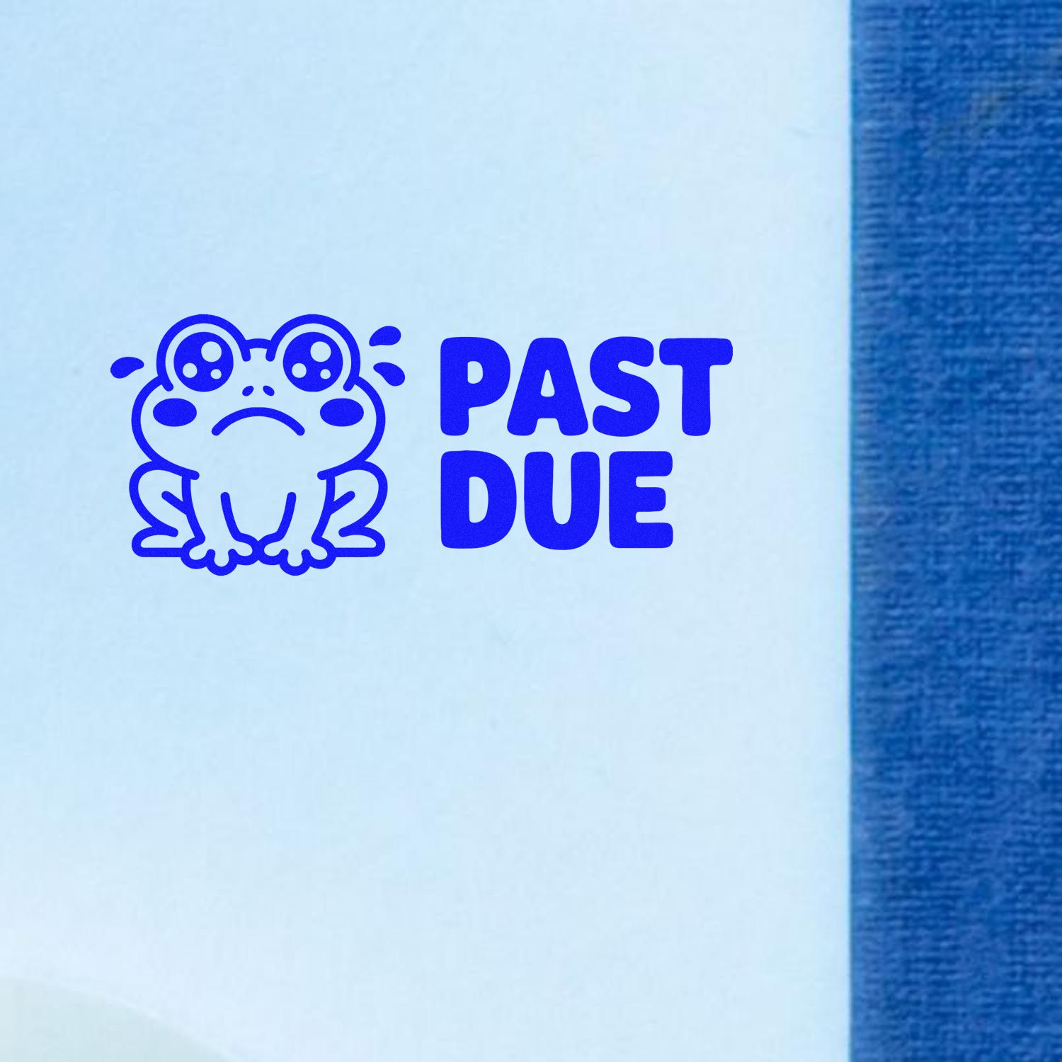 Blue Past Due rubber stamp with sad frog icon for overdue invoices and payment reminder notices.