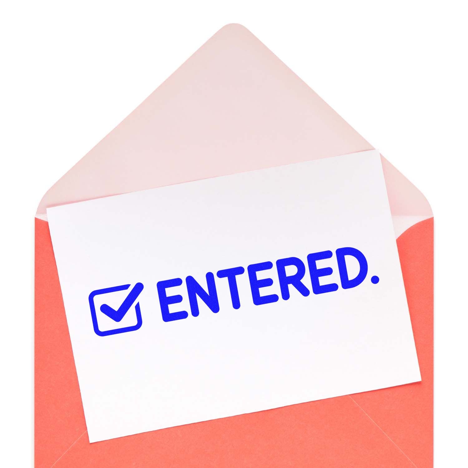 Entered rubber stamp on envelope with checkmark, indicating mail or entry has been processed.