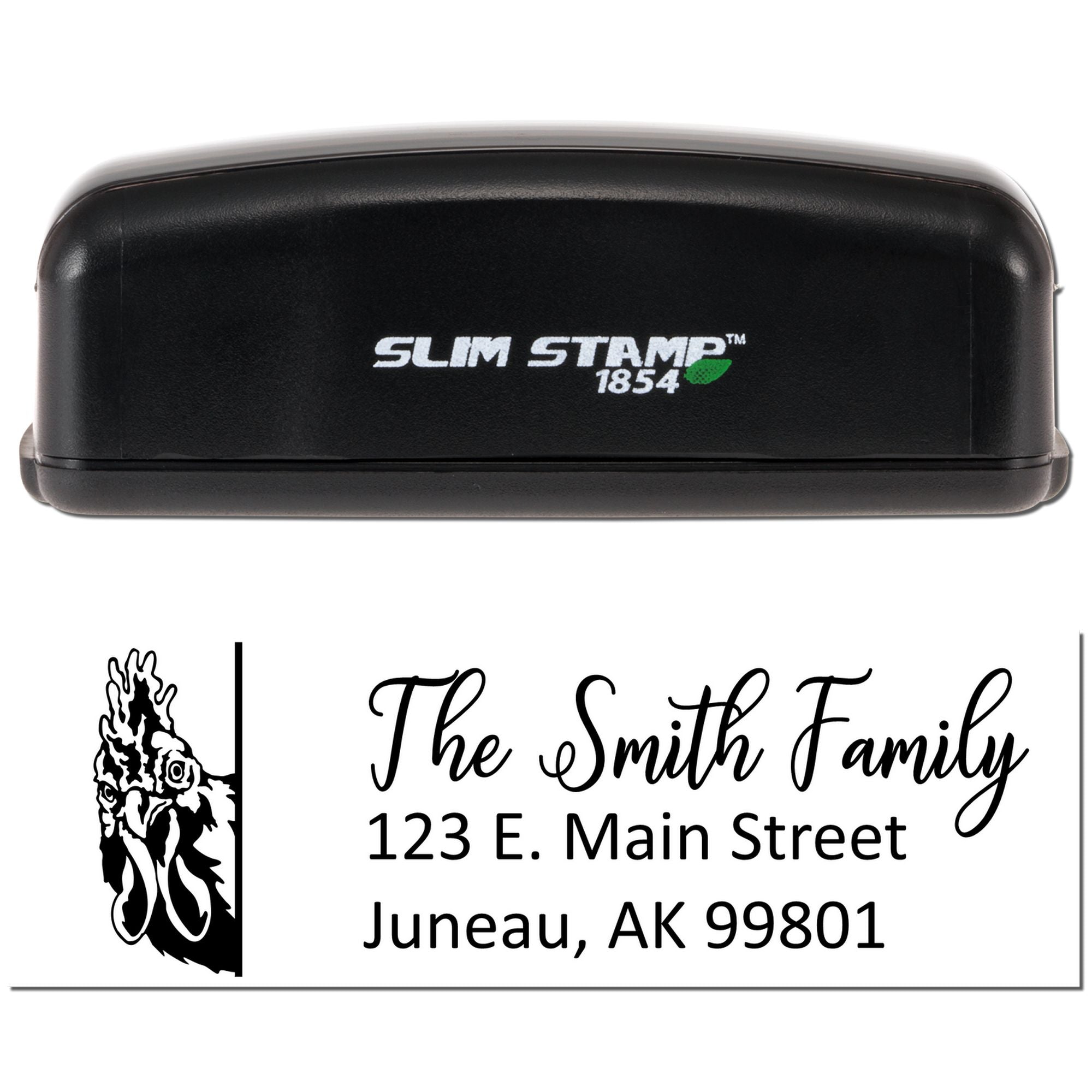 Slim Stamp 1854 personalized address rubber stamp with rooster design for The Smith Family, Juneau, AK 99801