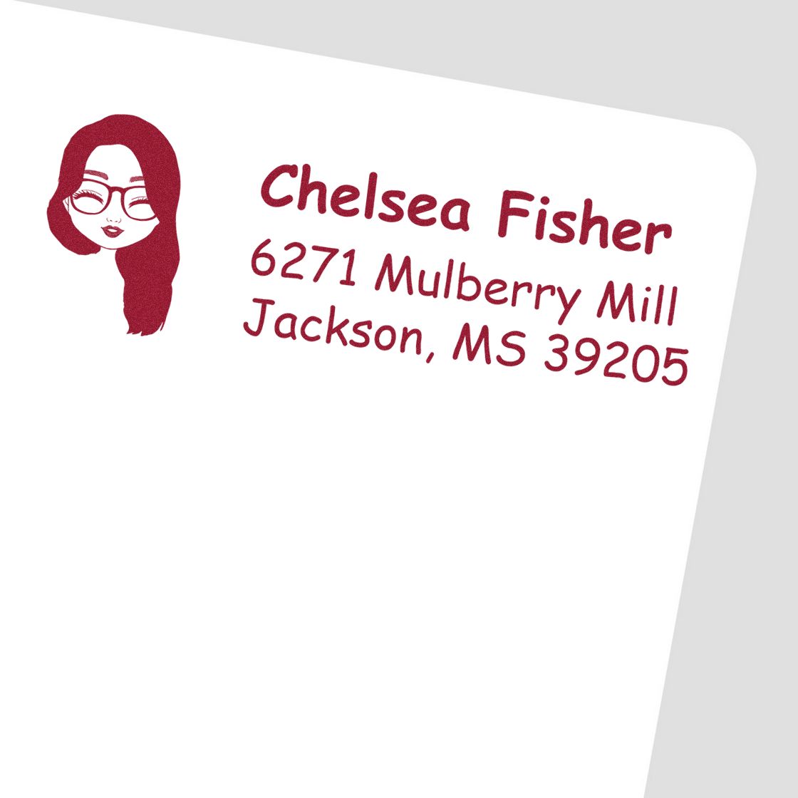 Custom return address rubber stamp with female avatar, Chelsea Fisher, 6271 Mulberry Mill, Jackson, MS 39205.