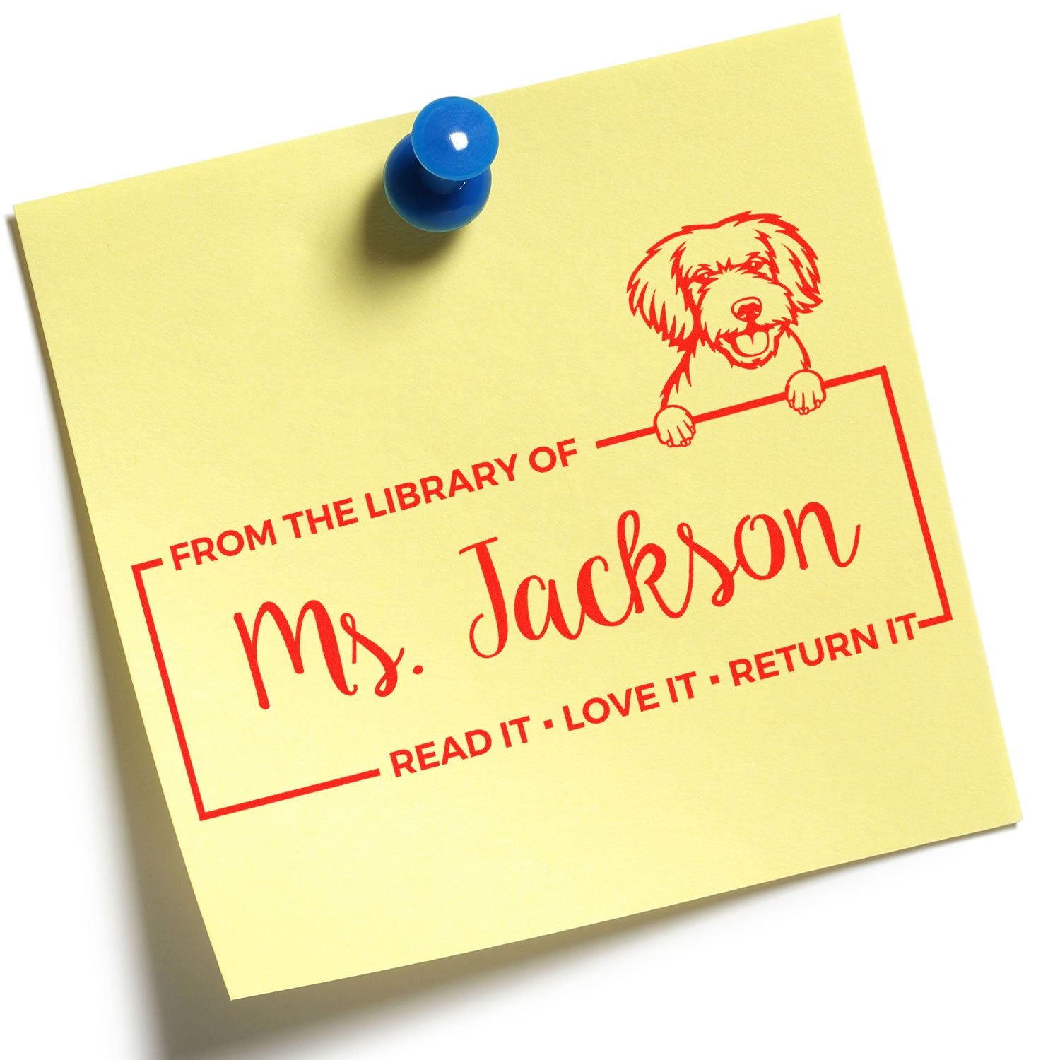 Custom library rubber stamp on sticky note with Ms. Jackson name, dog illustration, and Read it, love it, return it text.