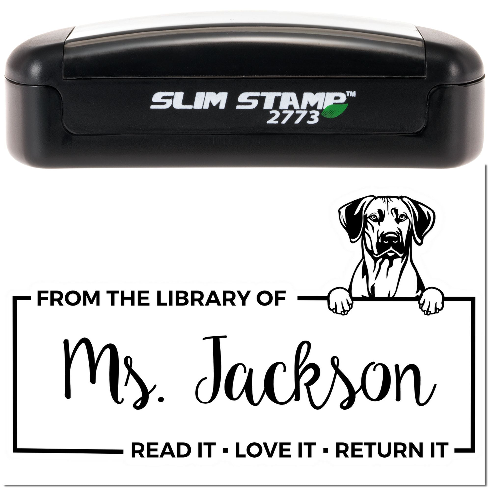 Custom self-inking rubber stamp with dog graphic and From the Library of Ms. Jackson book return label.