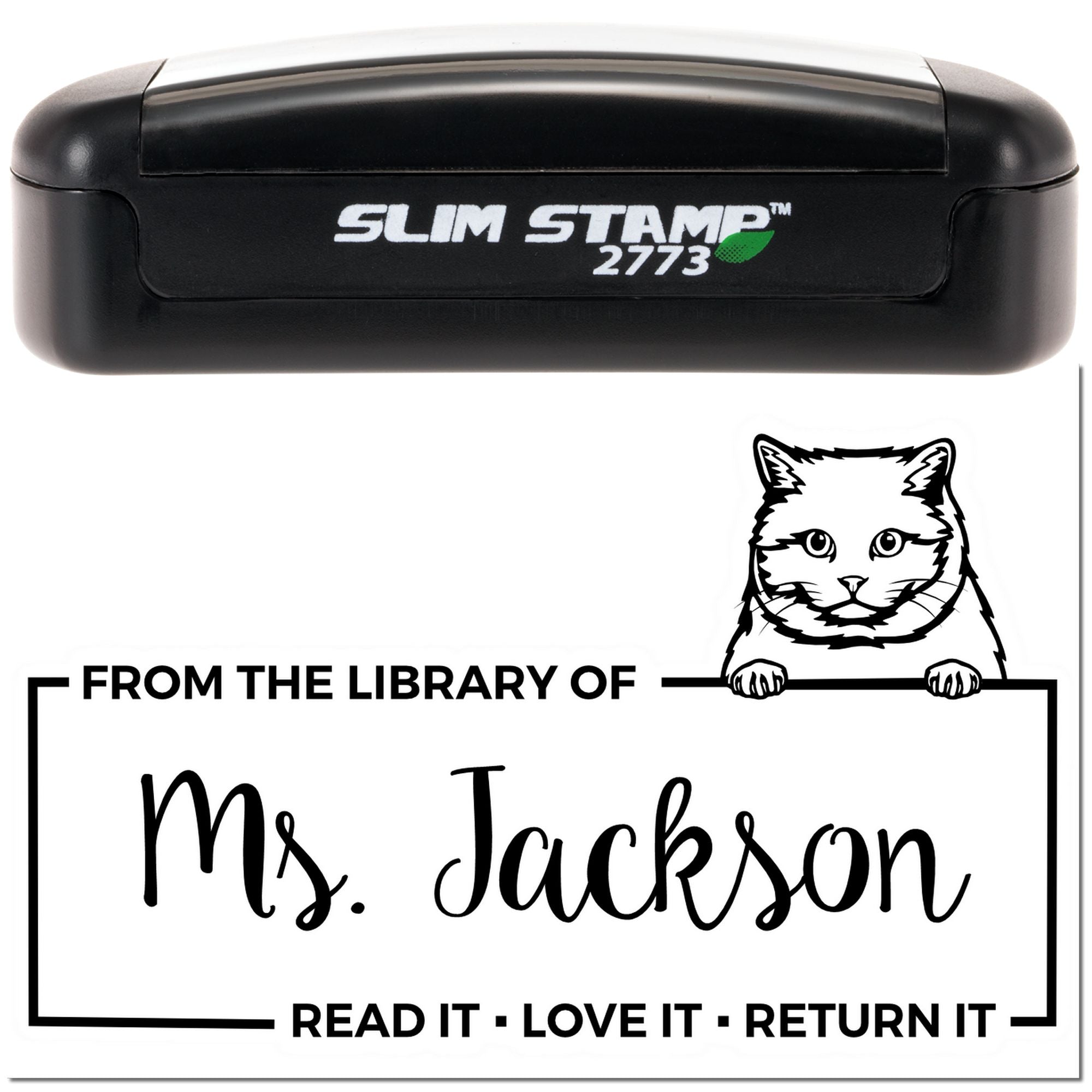 Personalized library rubber stamp with cat bookplate design: From the Library of Ms. Jackson and Read it, love it, return it.