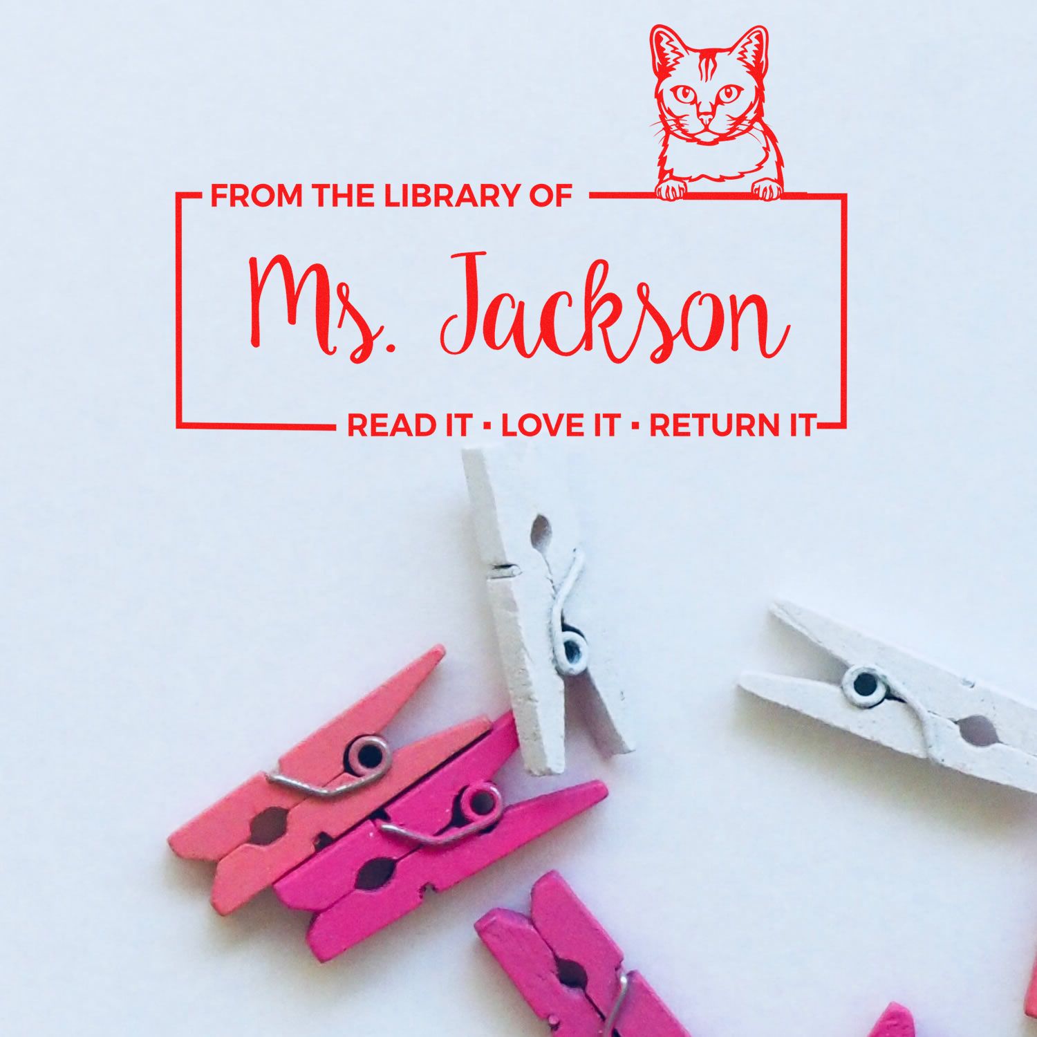 Personalized library rubber stamp with cat, marking books From the Library of Ms. JacksonRead it, love it, return it.