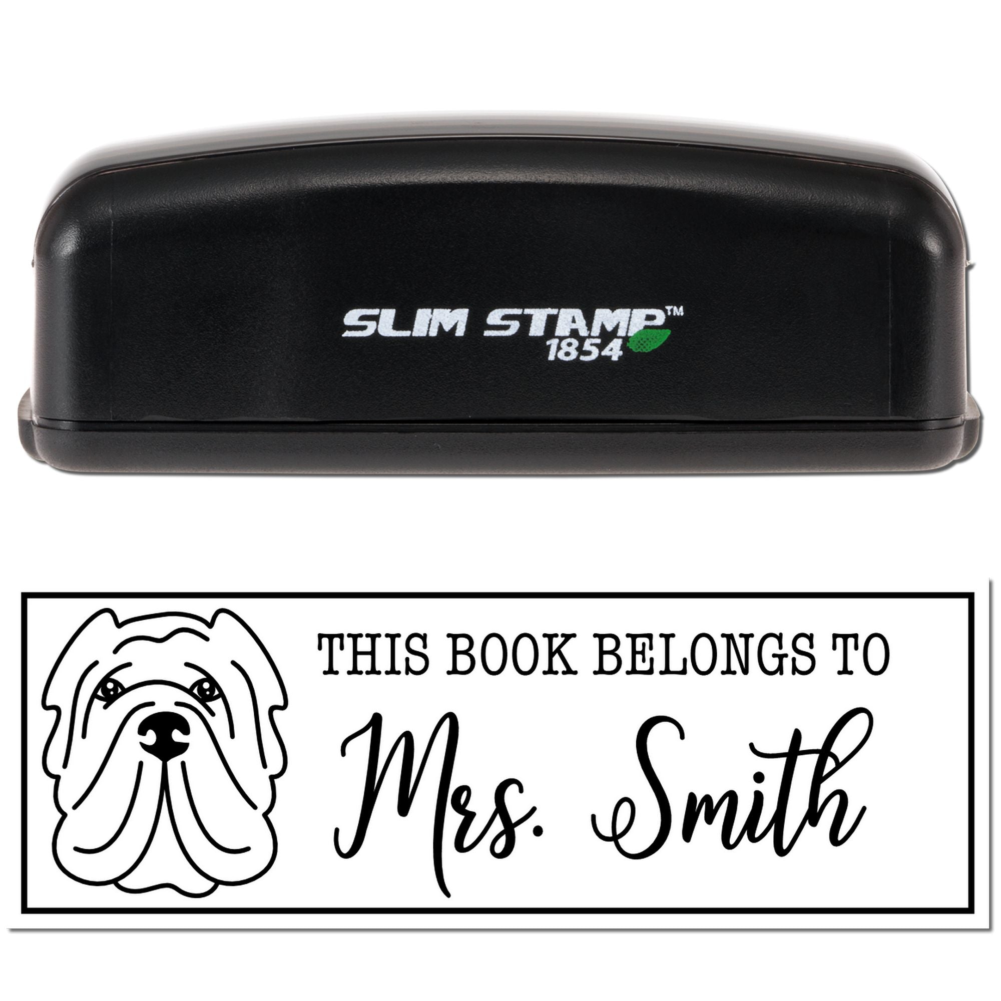 Slim Stamp 1854 custom rubber book stamp with dog design, personalized This Book Belongs To Mrs. Smith imprint.