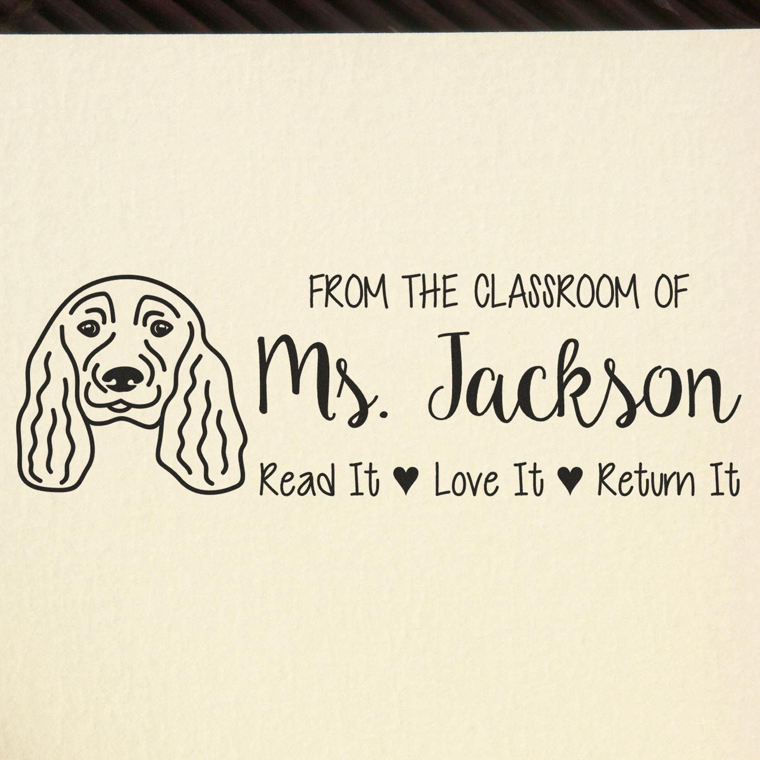 Personalized teacher book stamp with dog illustration: From the Classroom of Ms. JacksonRead It, Love It, Return It.