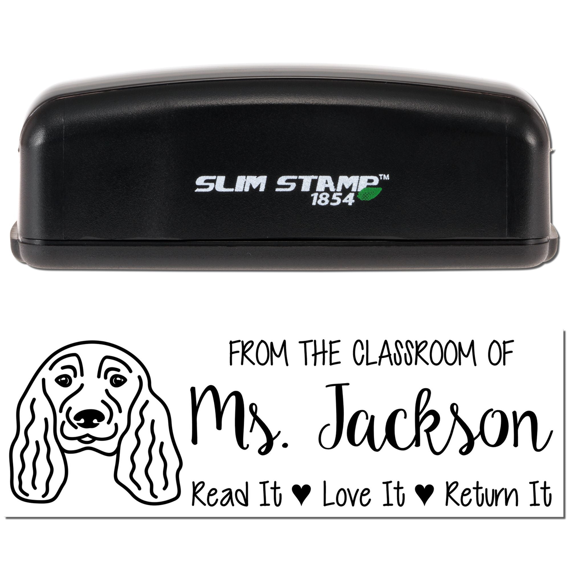 Custom teacher rubber stamp for books: From the Classroom of Ms. Jackson, Read It, Love It, Return It with dog design.