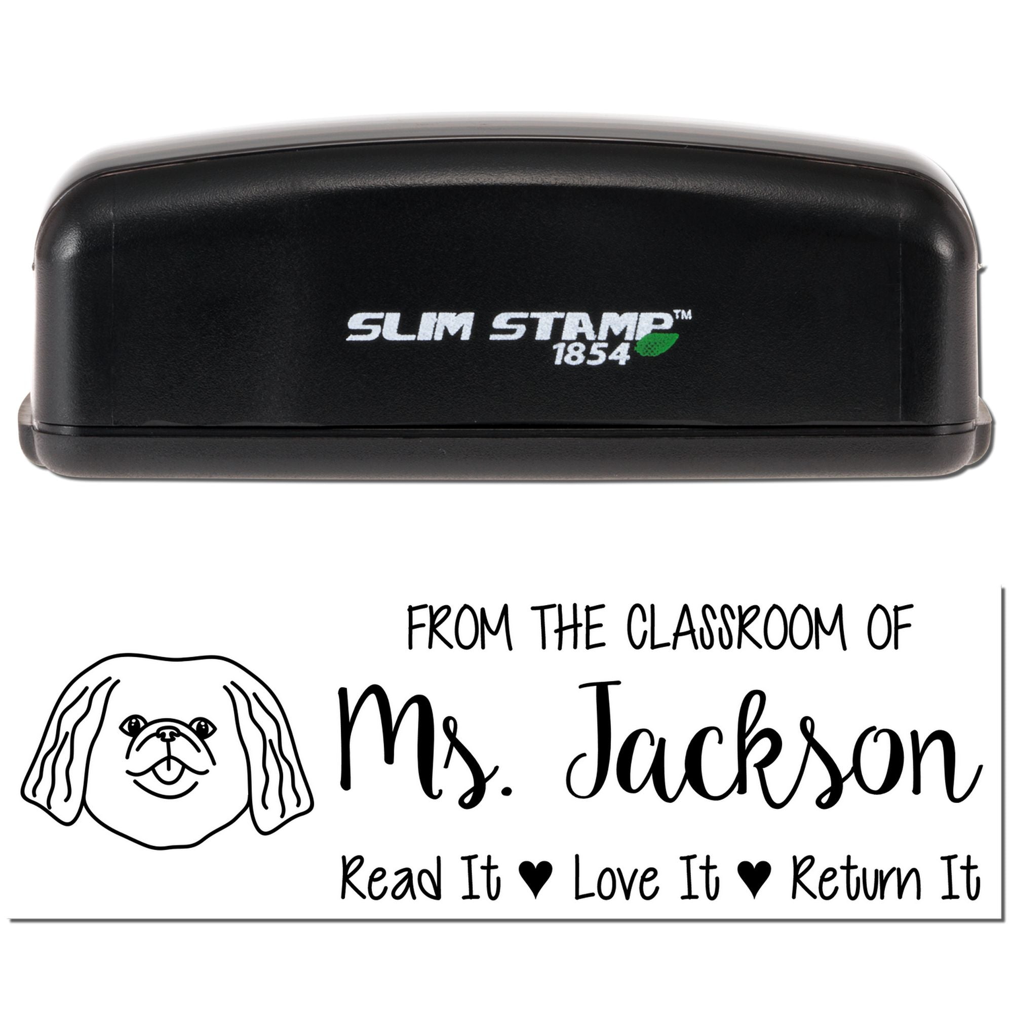 Custom teacher rubber stamp with dog design and From the classroom of Ms. Jackson, Read It, Love It, Return It self-inking stamp.