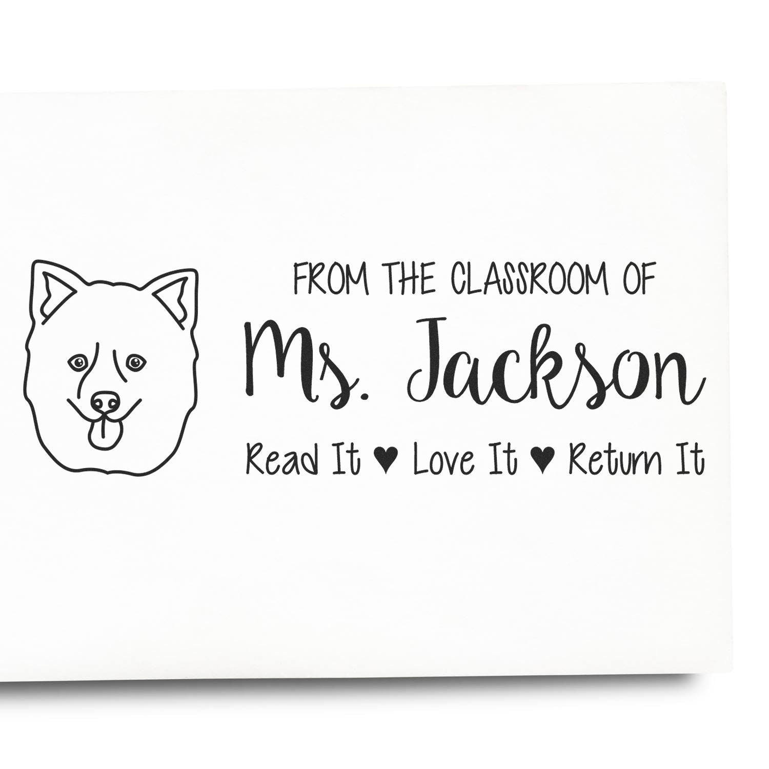 Custom teacher rubber stamp for Ms. Jackson with dog icon and Read It, Love It, Return It classroom book label.