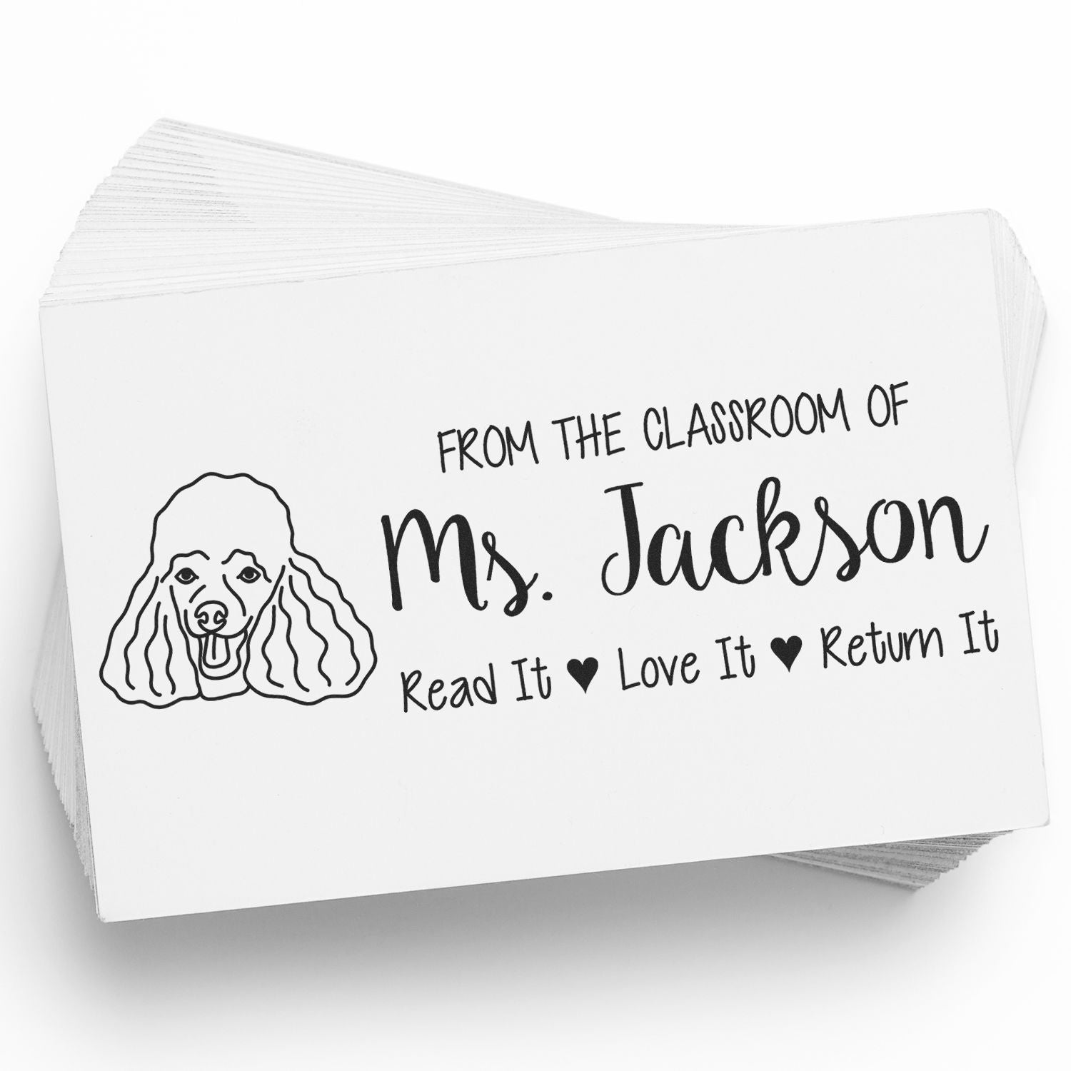 Personalized classroom library rubber stamp for Ms. Jackson with poodle icon and Read It, Love It, Return It message.