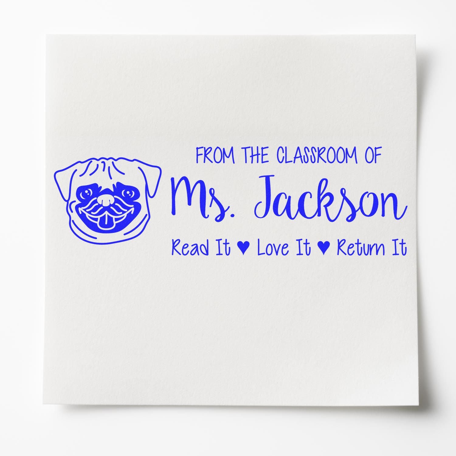 Personalized teacher rubber stamp with dog face: From the Classroom of Ms. Jackson, Read It Love It Return It book stamp.