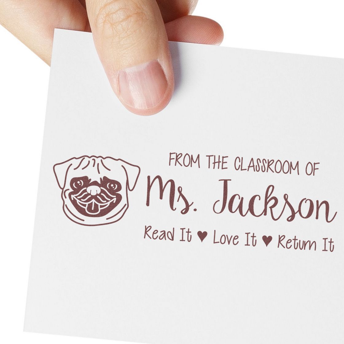 Personalized teacher rubber stamp with pug logo and Read It, Love It, Return It classroom bookplate.