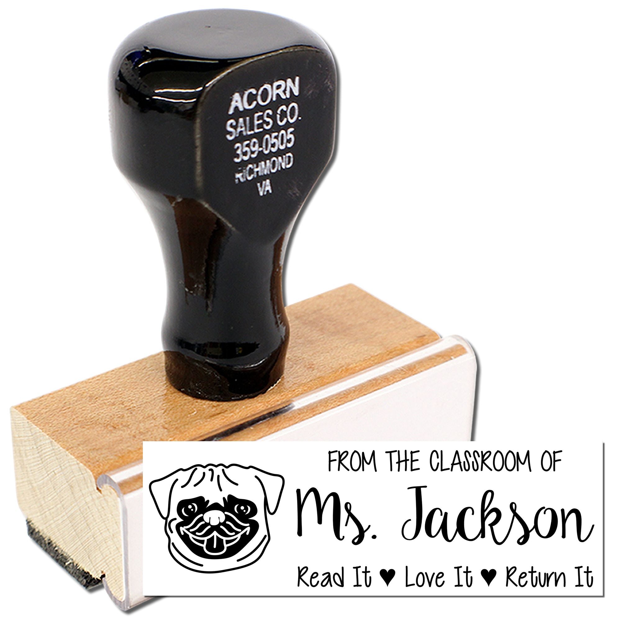 Custom teacher rubber stamp for Ms. Jackson with pug graphic and Read It, Love It, Return It book return message.