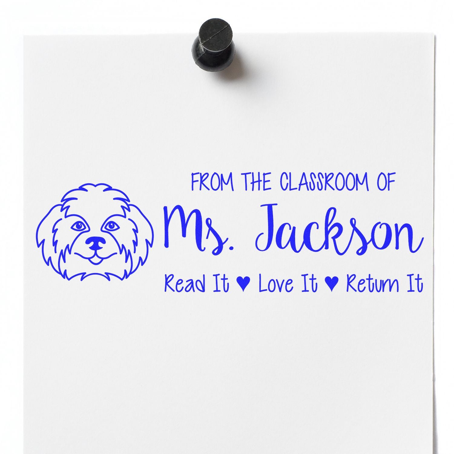Custom teacher rubber stamp with dog graphic and Ms. Jackson book label: Read It, Love It, Return It.