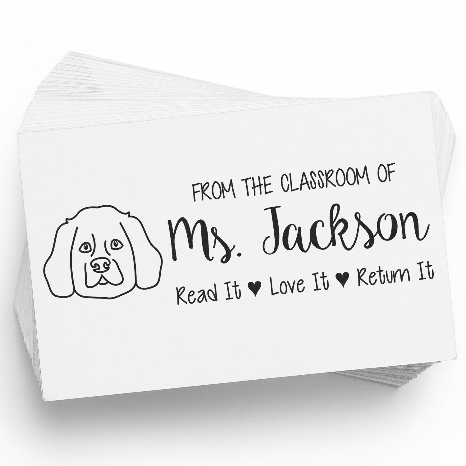 Teacher library rubber stamp with dog illustration: From the Classroom of Ms. Jackson, Read It, Love It, Return It.