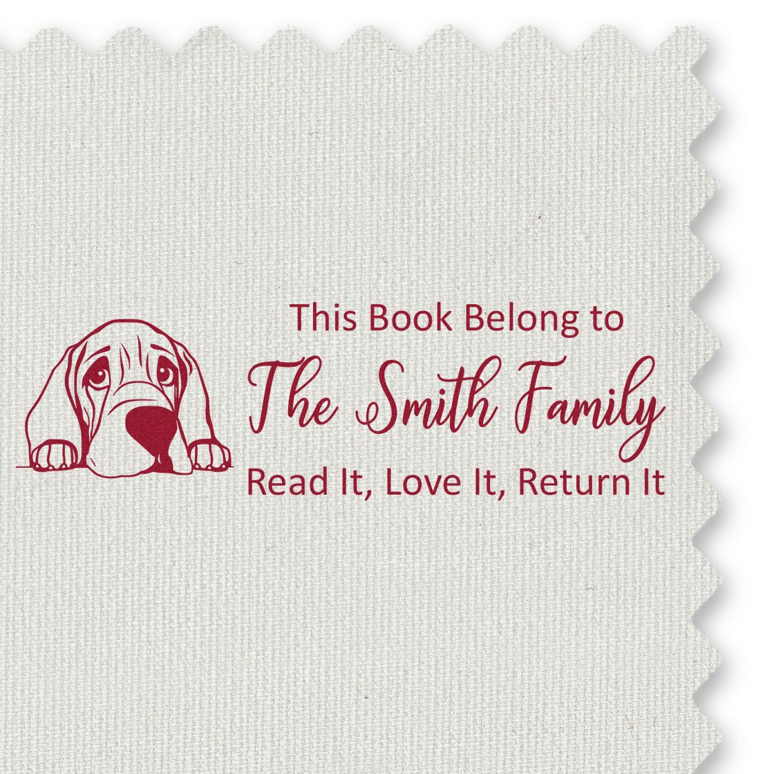 Personalized rubber stamp with dog illustration for books: This Book Belong to The Smith Family and Read It, Love It, Return It.