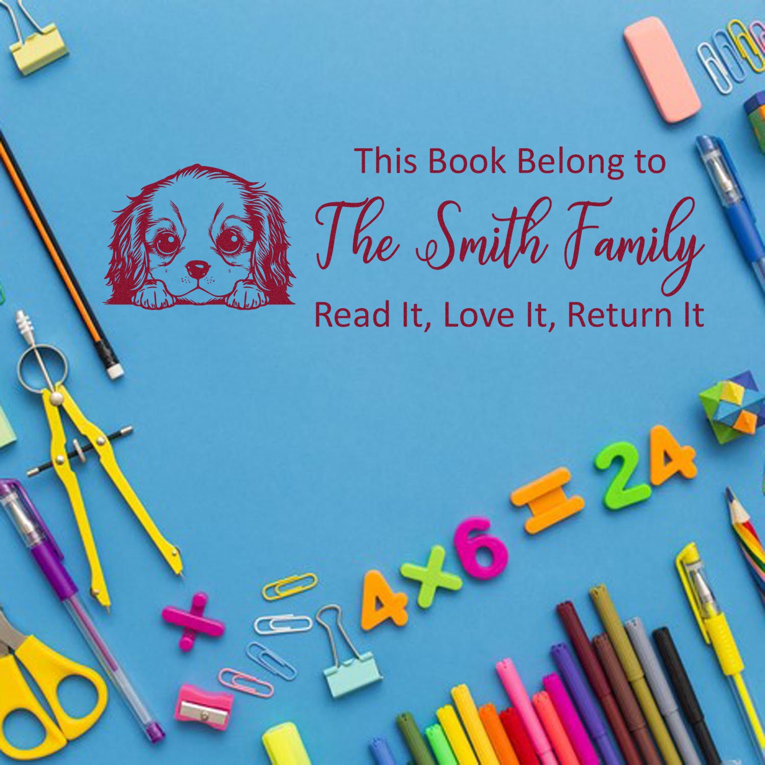 Custom rubber book stamp: This Book Belong to The Smith Family with dog design and Read It, Love It, Return It message.
