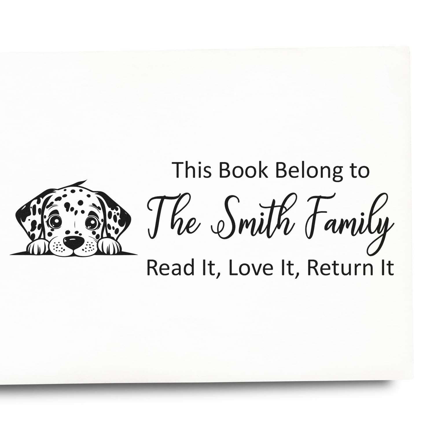Custom dog book stamp for library books, reading This Book Belong to The Smith FamilyRead It, Love It, Return It.