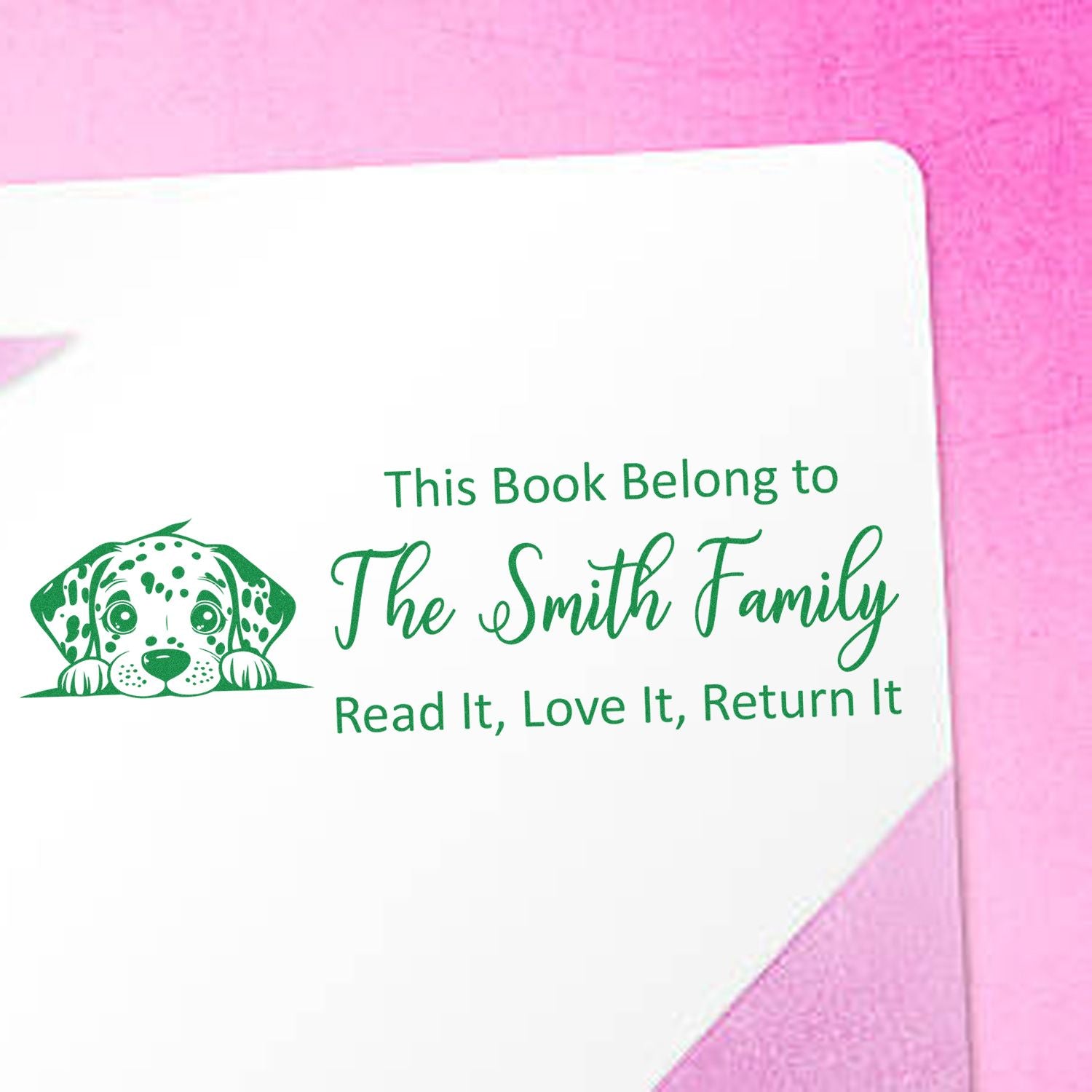Personalized book rubber stamp with puppy icon for The Smith Family, reading Read It, Love It, Return It.