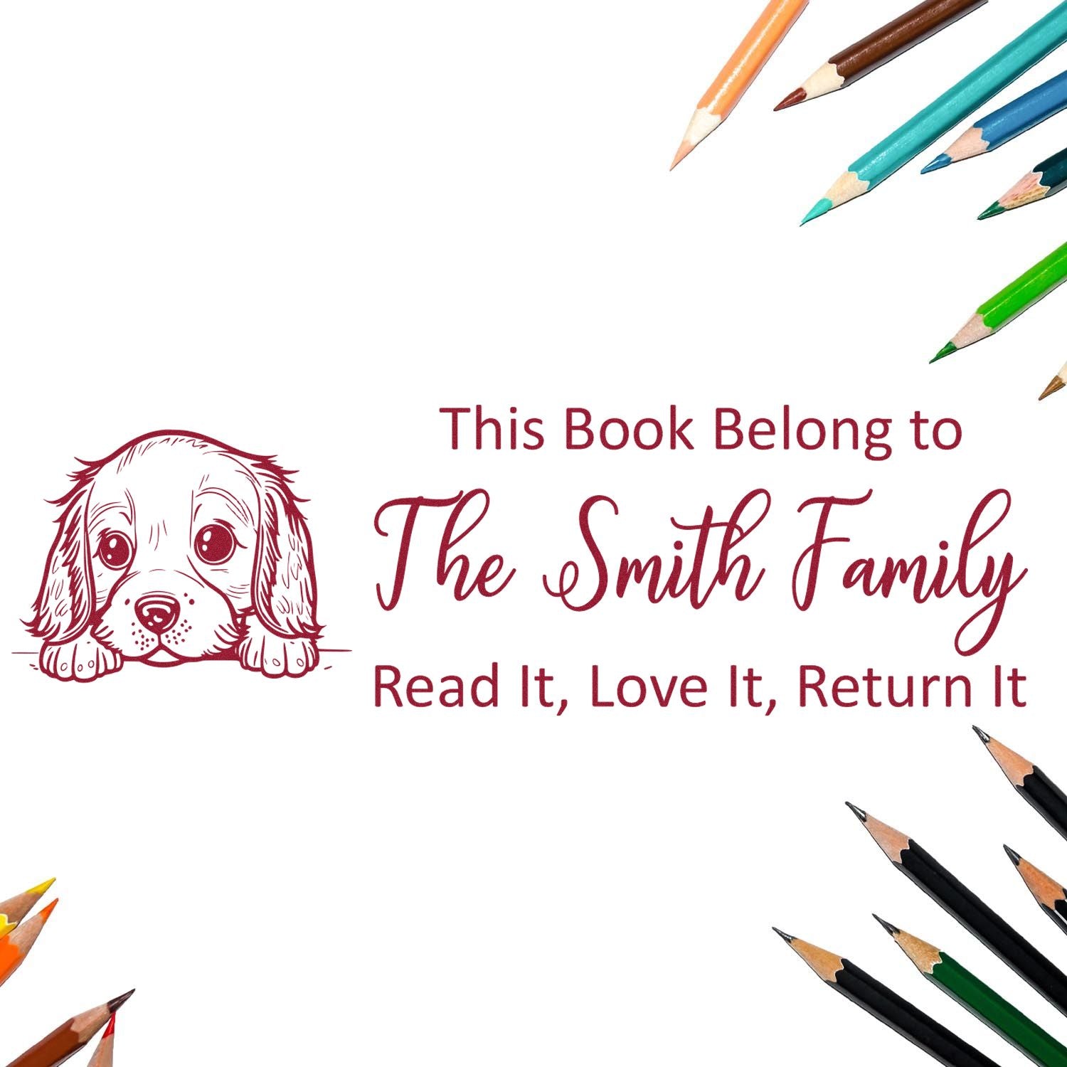 Personalized rubber book stamp with puppy illustration: This Book Belong to The Smith Family, Read It, Love It, Return It