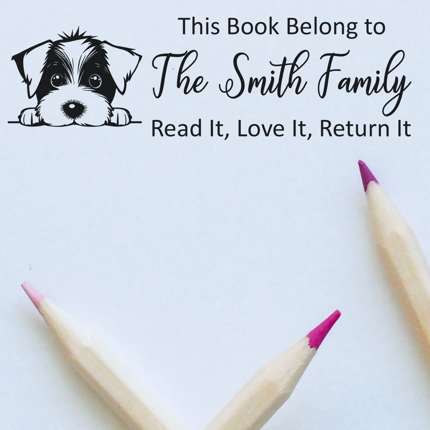Personalized dog library rubber stamp reading This Book Belong to The Smith Family with Read It, Love It, Return It