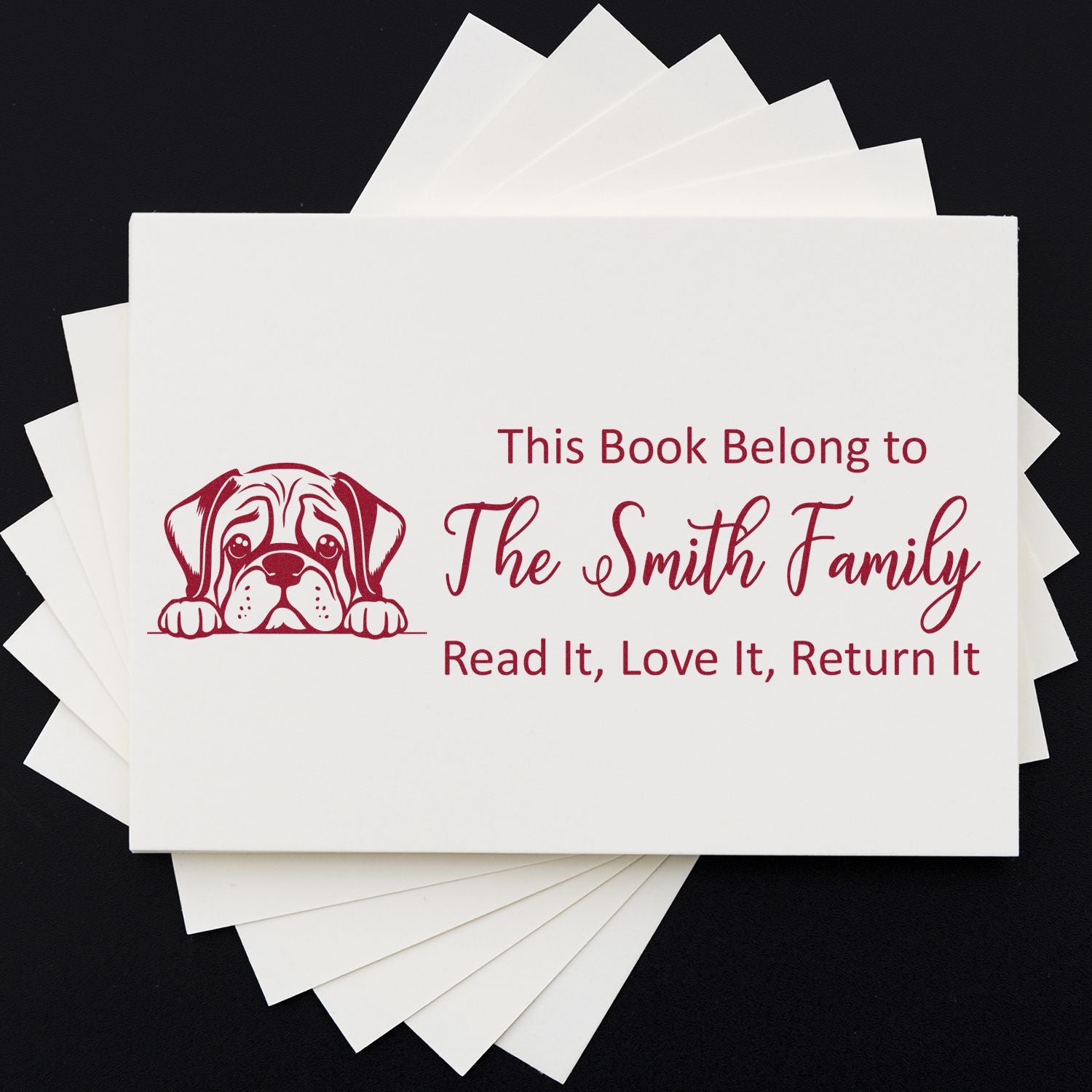 Custom dog book stamp for personal library cards: This Book Belongs to The Smith Family, Read It, Love It, Return It.