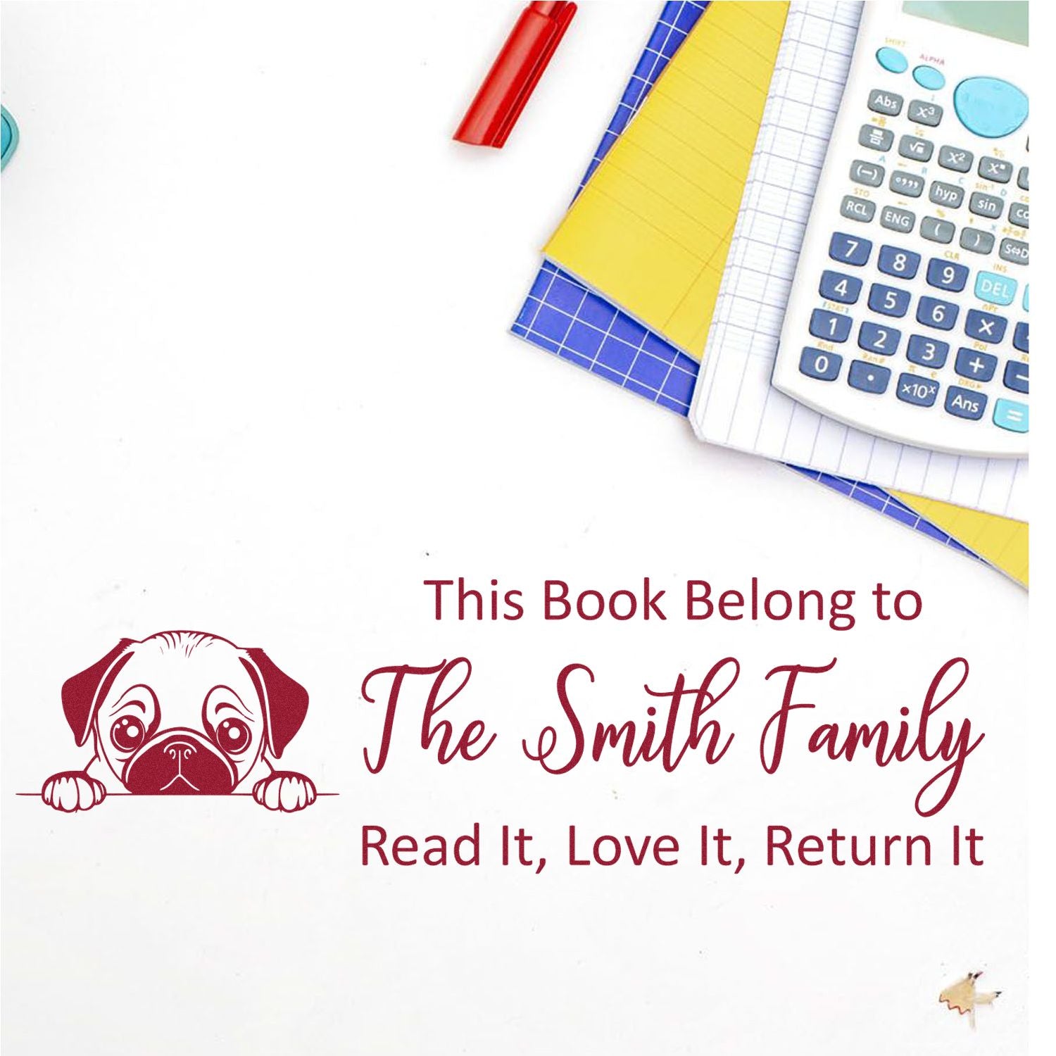 Personalized rubber stamp for books with dog design: This Book Belongs to The Smith Family, Read It, Love It, Return It