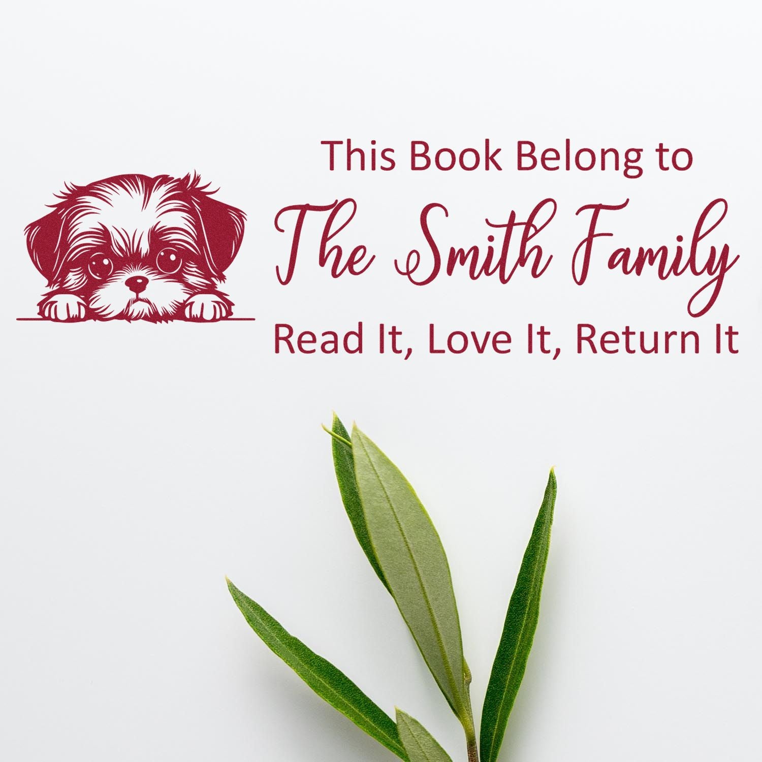 Personalized book stamp with puppy design: This Book Belongs to The Smith Family, Read It, Love It, Return It.