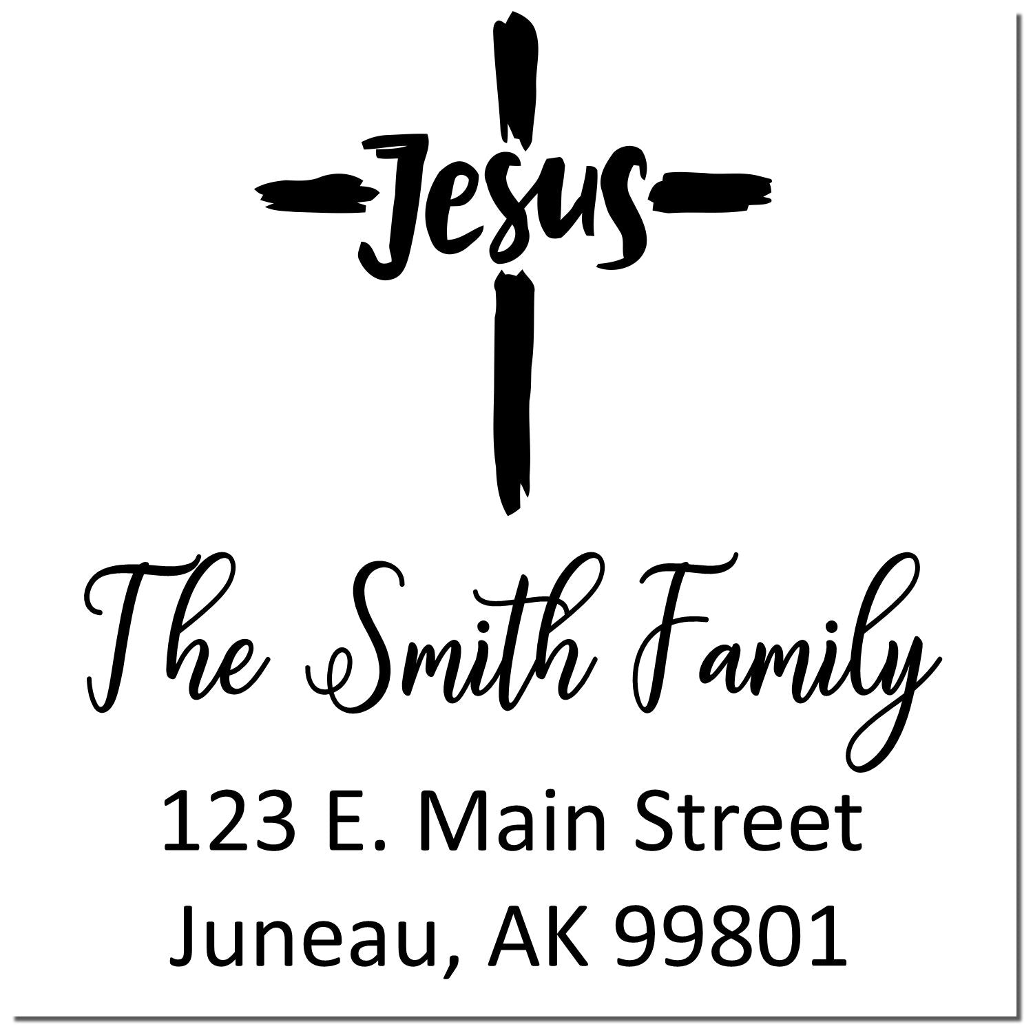 Custom Christian return address rubber stamp with cross, Jesus, The Smith Family, and Juneau, AK address.