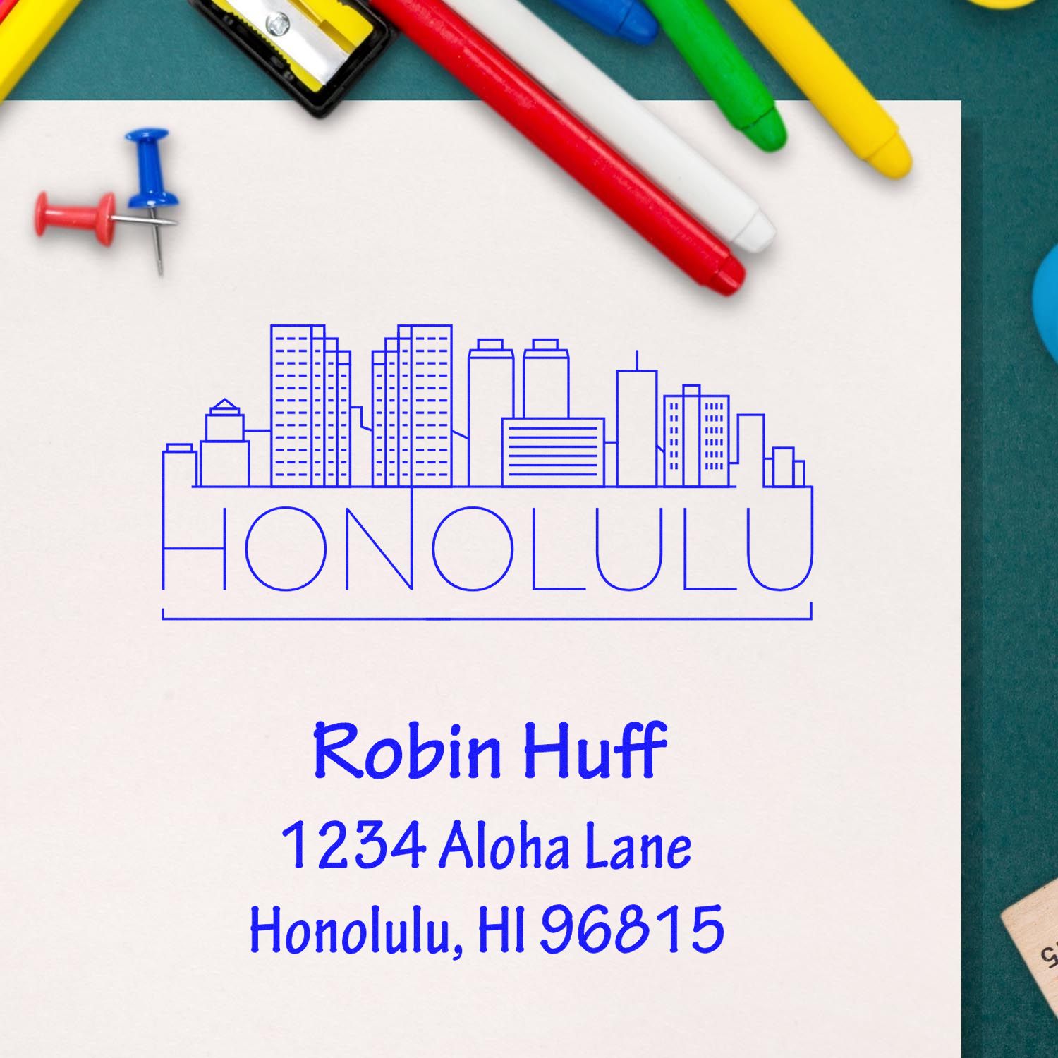 Personalized Honolulu address rubber stamp with skyline for Robin Huff, 1234 Aloha Lane, Honolulu, HI 96815.