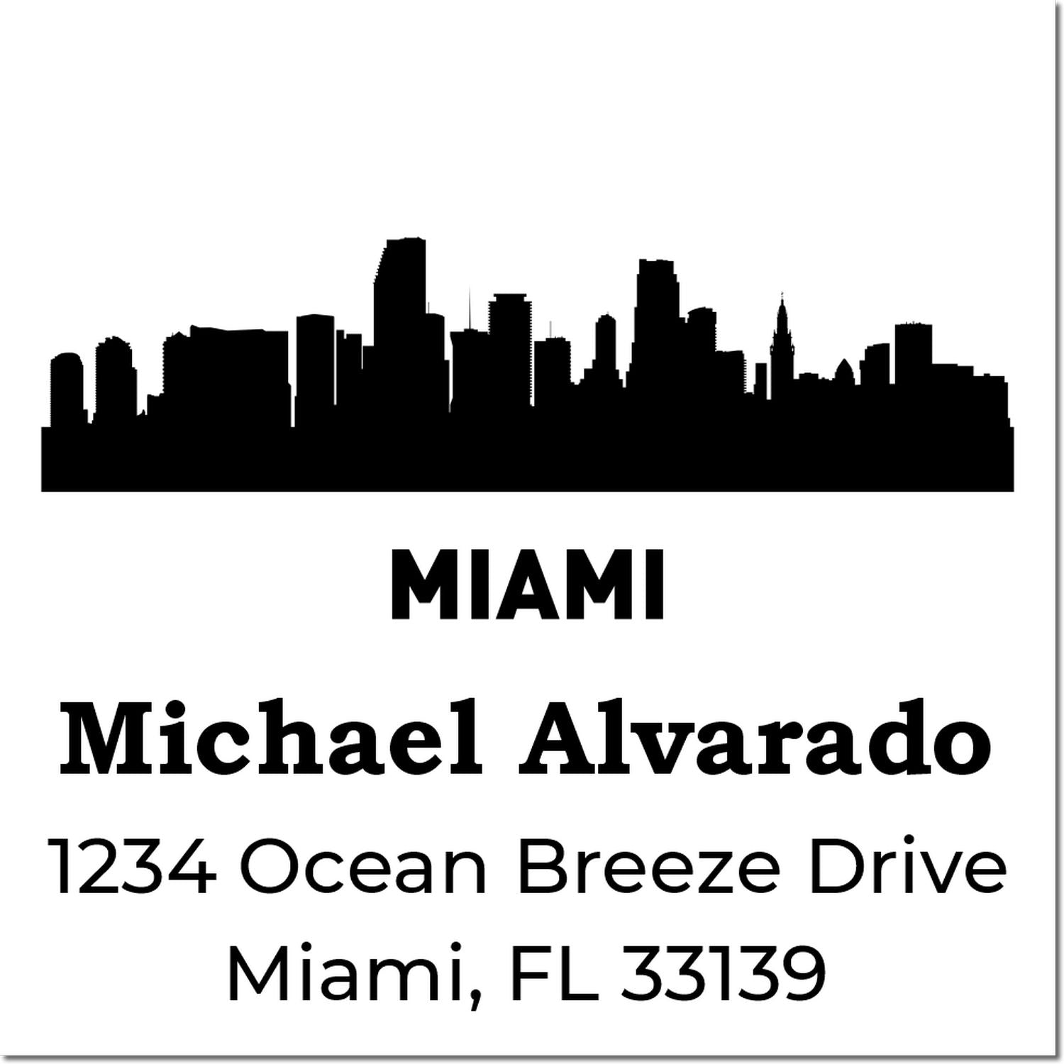 Miami skyline custom address rubber stamp for Michael Alvarado, 1234 Ocean Breeze Drive, Miami, FL 33139.