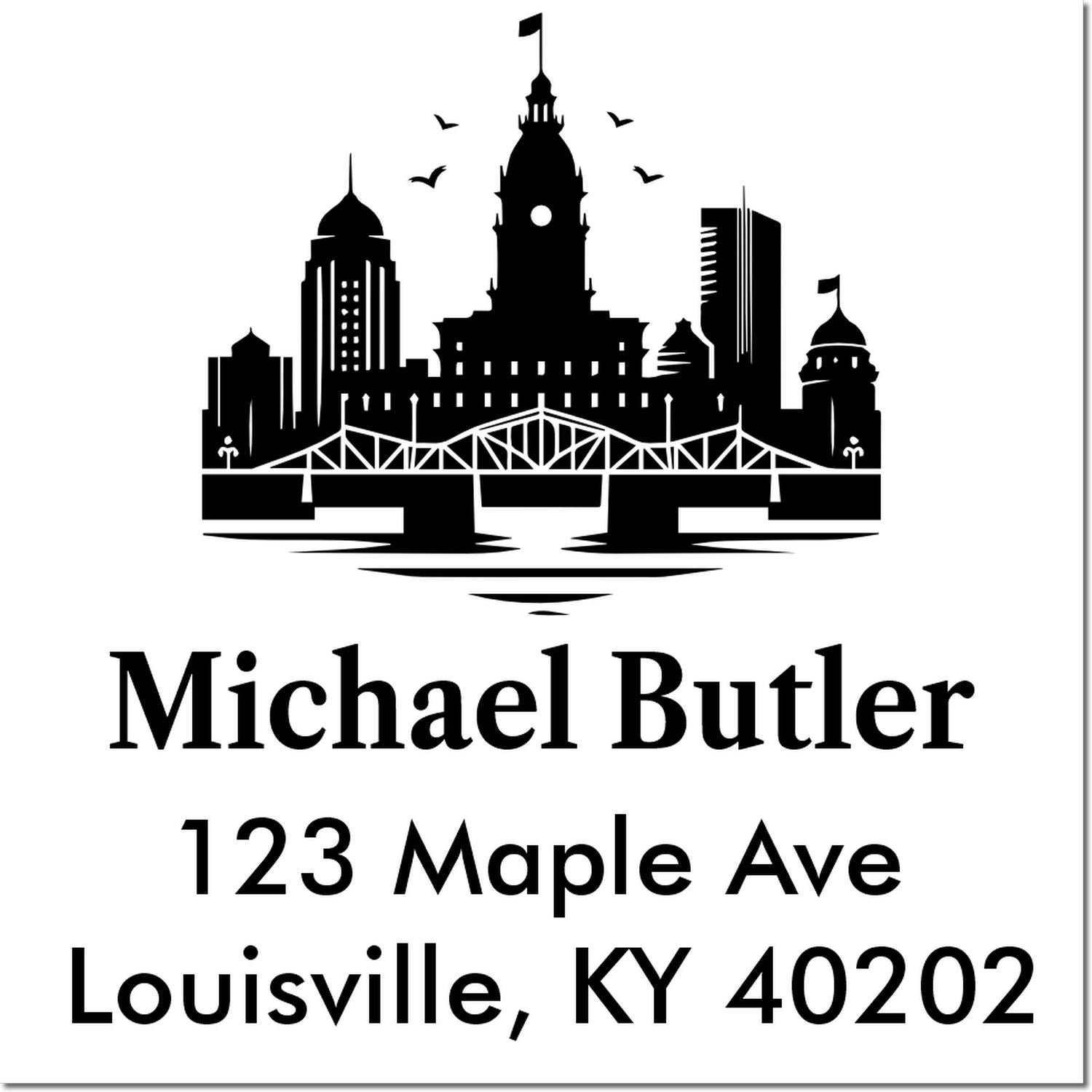 Custom Louisville KY address rubber stamp with skyline design for Michael Butler, 123 Maple Ave, Louisville, KY 40202.