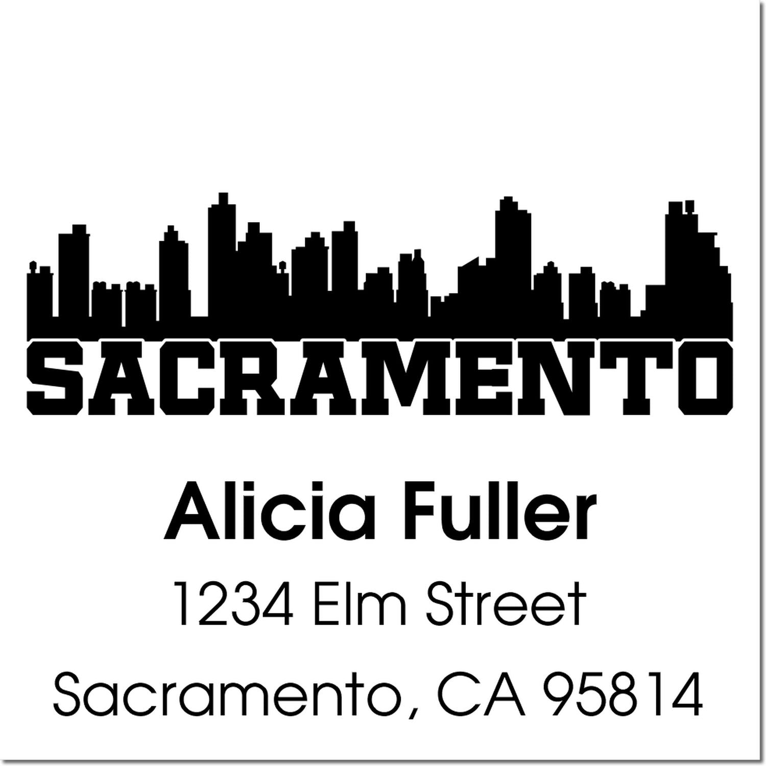 Personalized Sacramento skyline return address stamp with Alicia Fuller, 1234 Elm Street, Sacramento, CA 95814.
