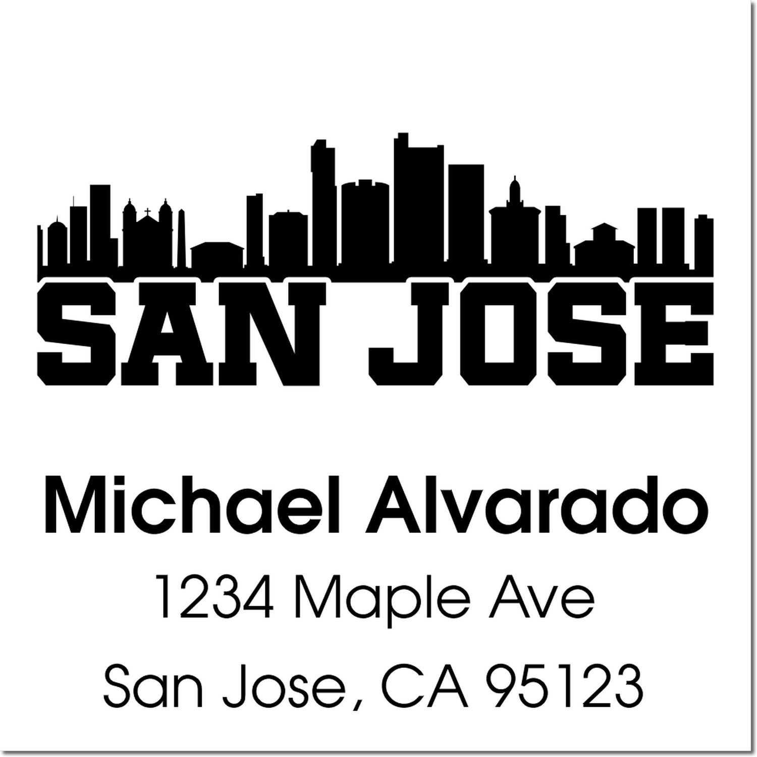 Custom San Jose address rubber stamp with skyline, featuring Michael Alvarado and 1234 Maple Ave, San Jose, CA 95123.