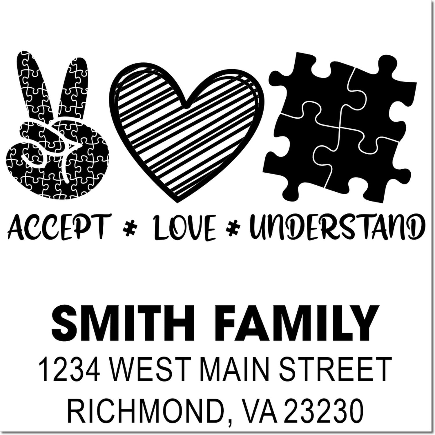 Custom rubber stamp designs for autism awareness and family mailing: Accept Love Understand and Smith family address stamp.