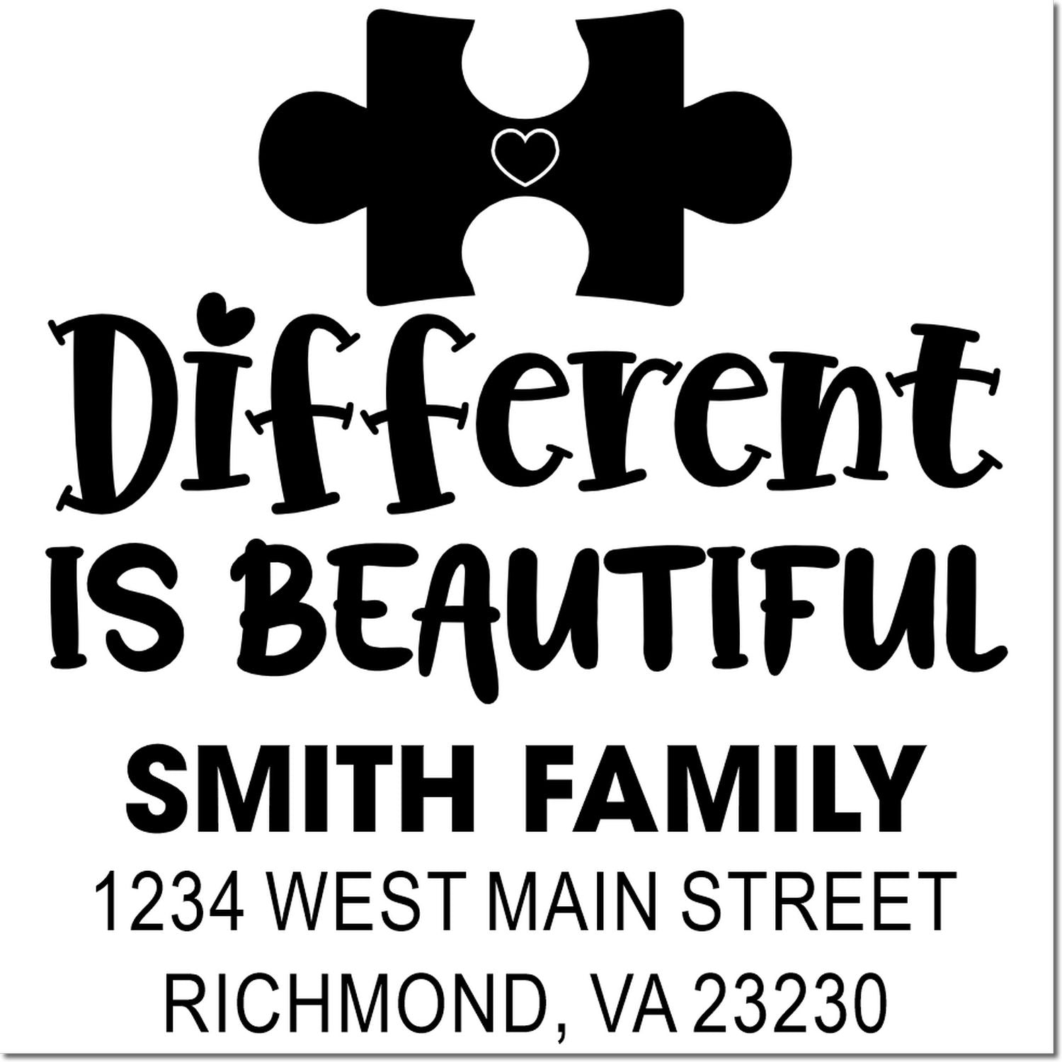Custom rubber stamp design reading Different Is Beautiful with Smith family name and address for personalized mailing.