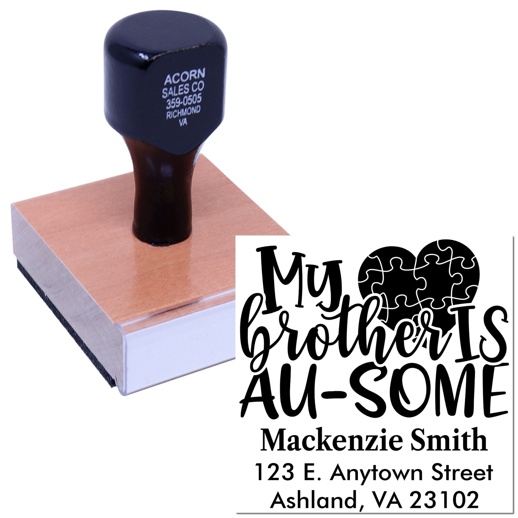 Custom rubber stamp with My brother is AU-SOME autism awareness design, personalized name, and address.
