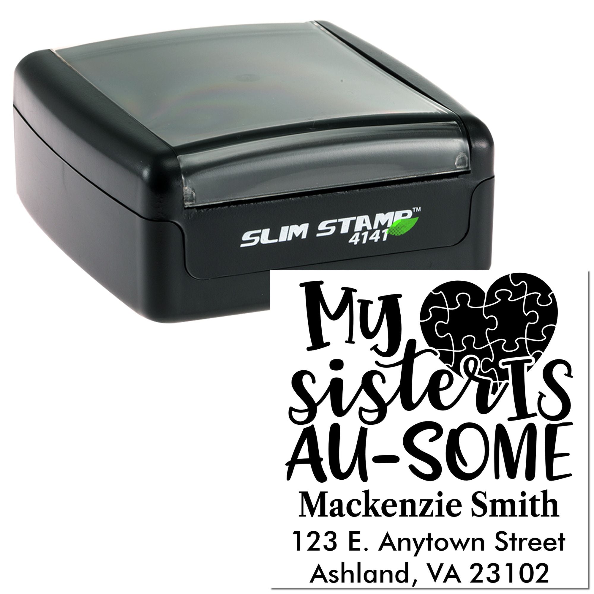 Slim self-inking rubber stamp with custom My sisters awesome address design and puzzle-heart graphic.