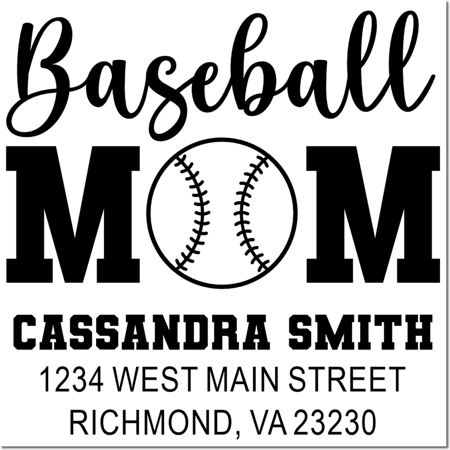 Custom Baseball Mom rubber stamp with Cassandra Smith name and address, perfect for personalized mailing and team fan gifts.