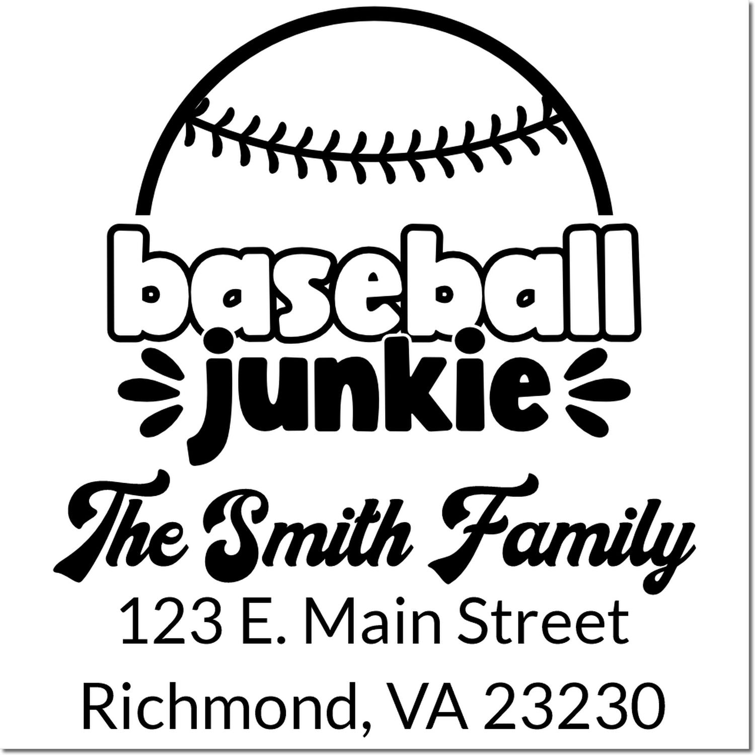 Personalized baseball junkie rubber stamp with The Smith Family name and Richmond, VA return address.