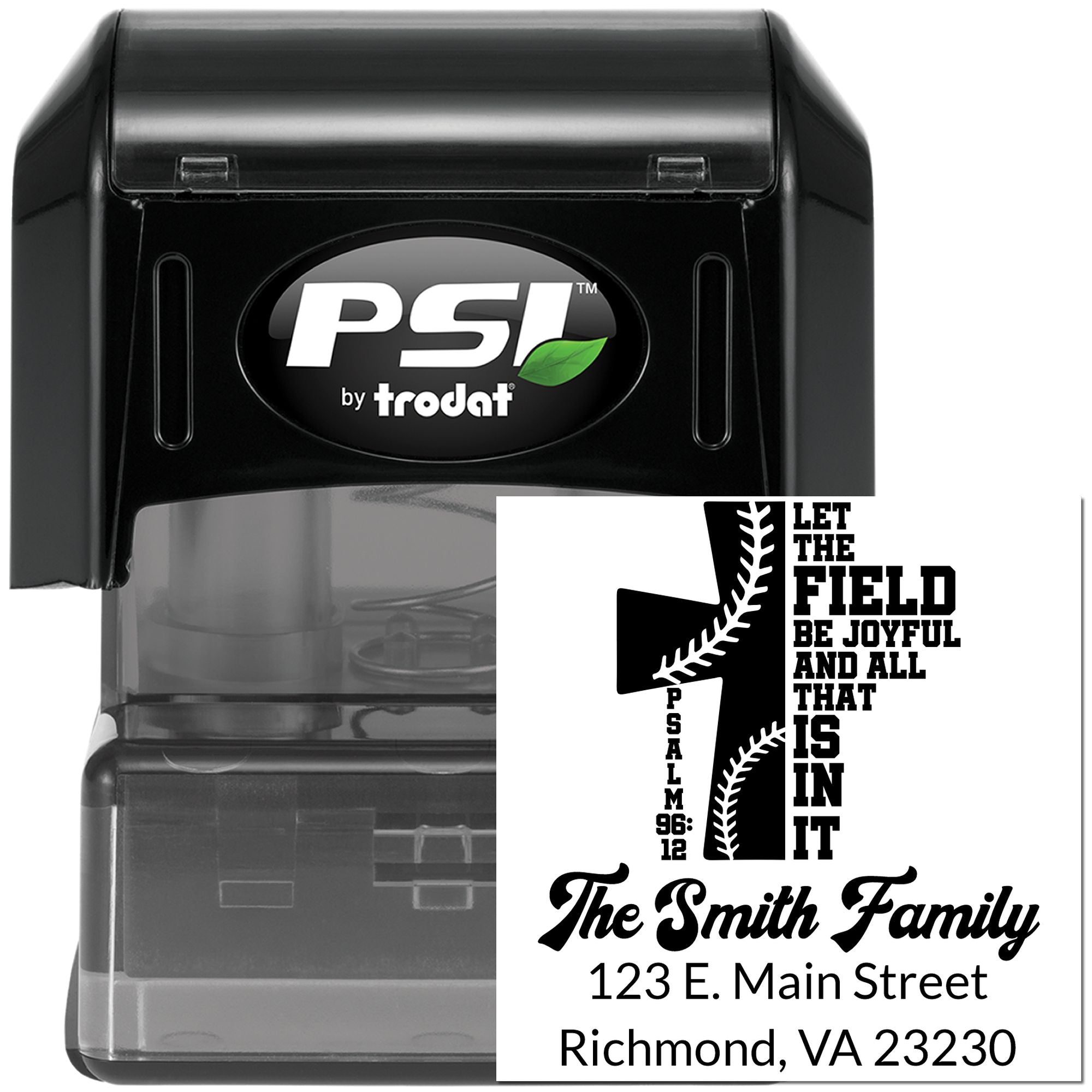 Custom baseball family address rubber stamp in a PSI by Trodat self-inking stamp, with Psalm 96:12 and Richmond address.