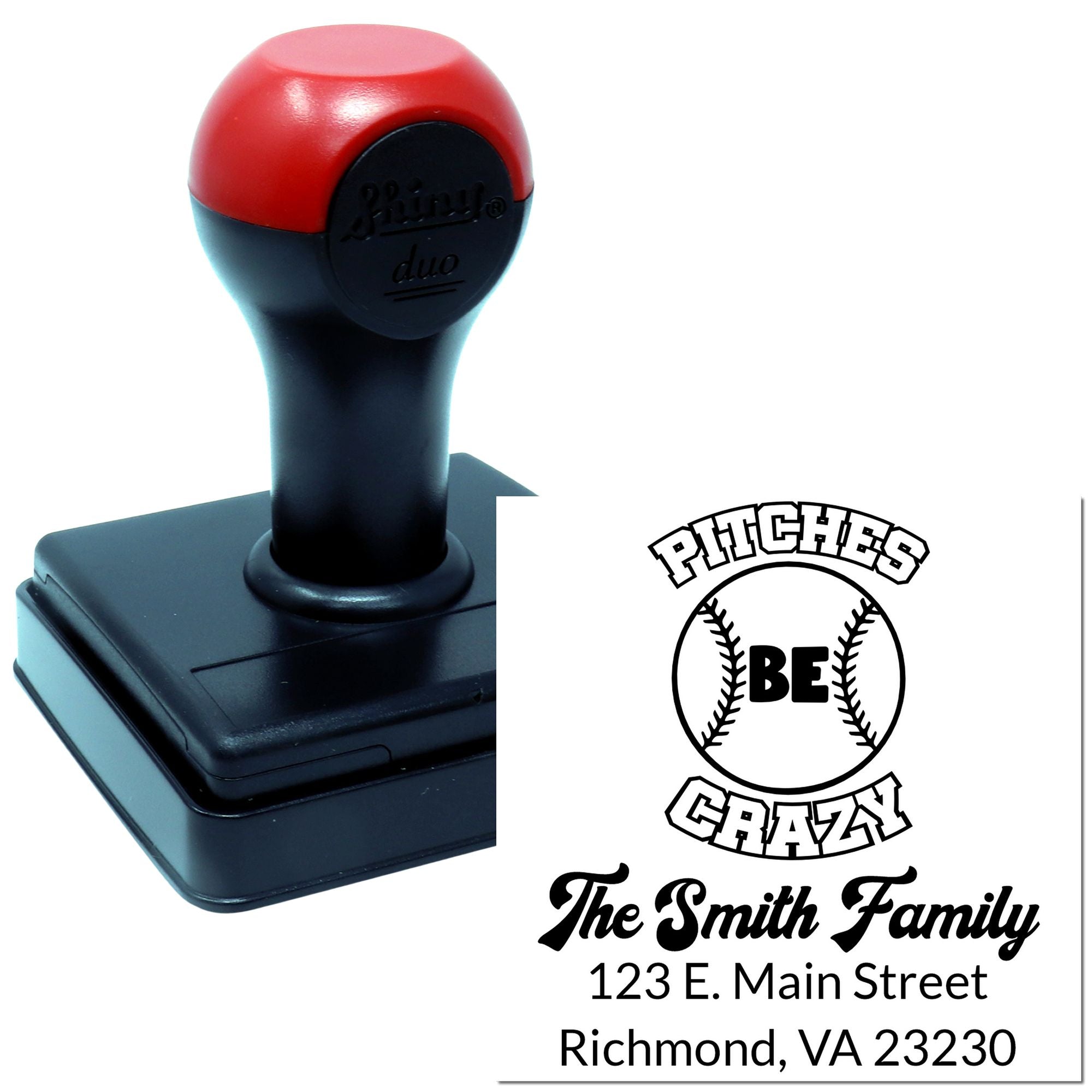 Custom baseball rubber stamp with Pitches Be Crazy design, The Smith Family name, and Richmond, VA address.