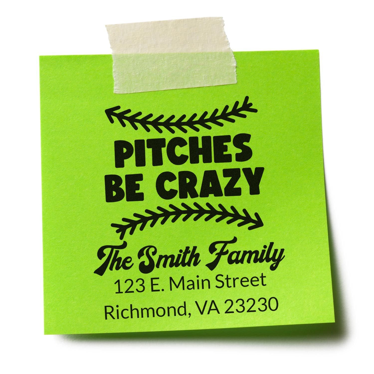 Personalized return address rubber stamp design with Pitches Be Crazy, family name, and address on a green note.
