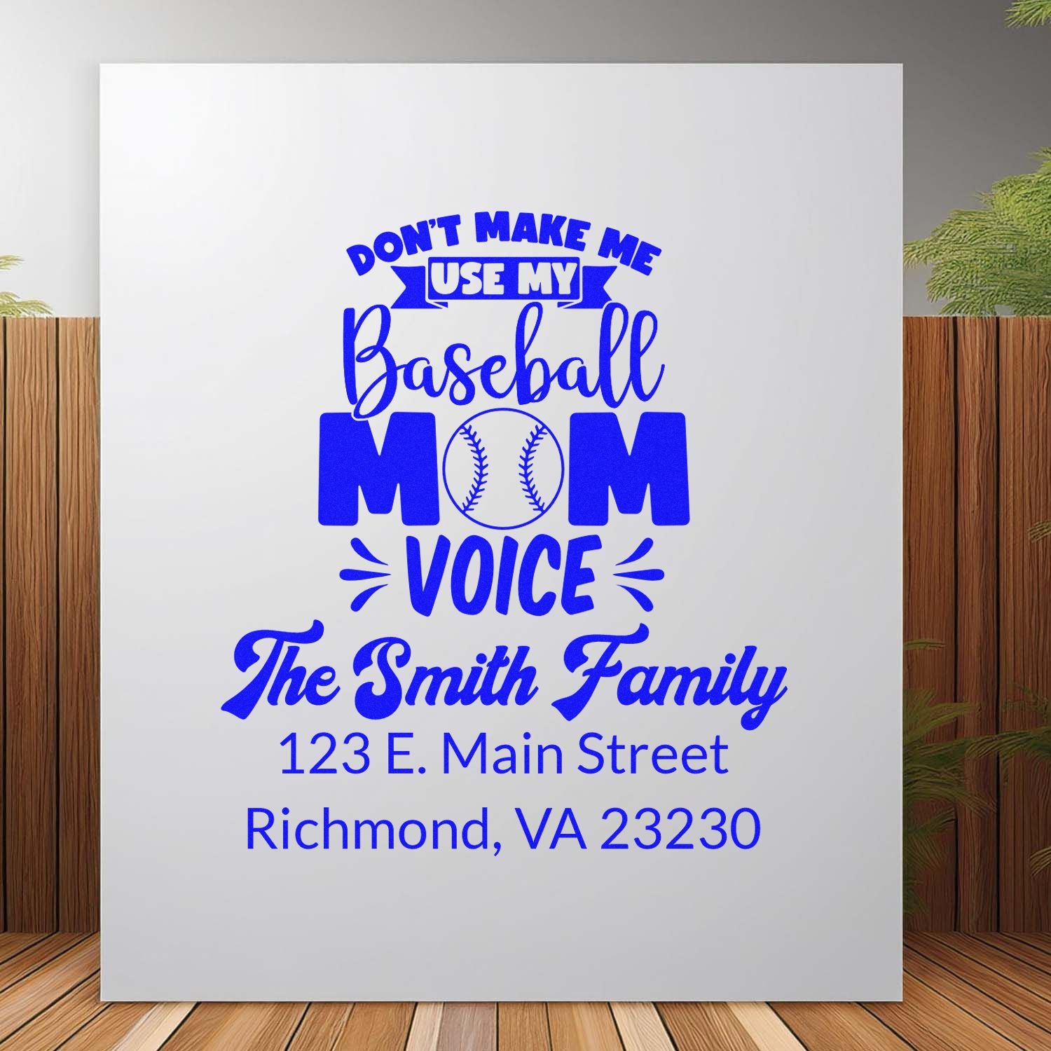 Personalized baseball mom rubber stamp with custom family name, address, and playful Baseball Mom Voice slogan.